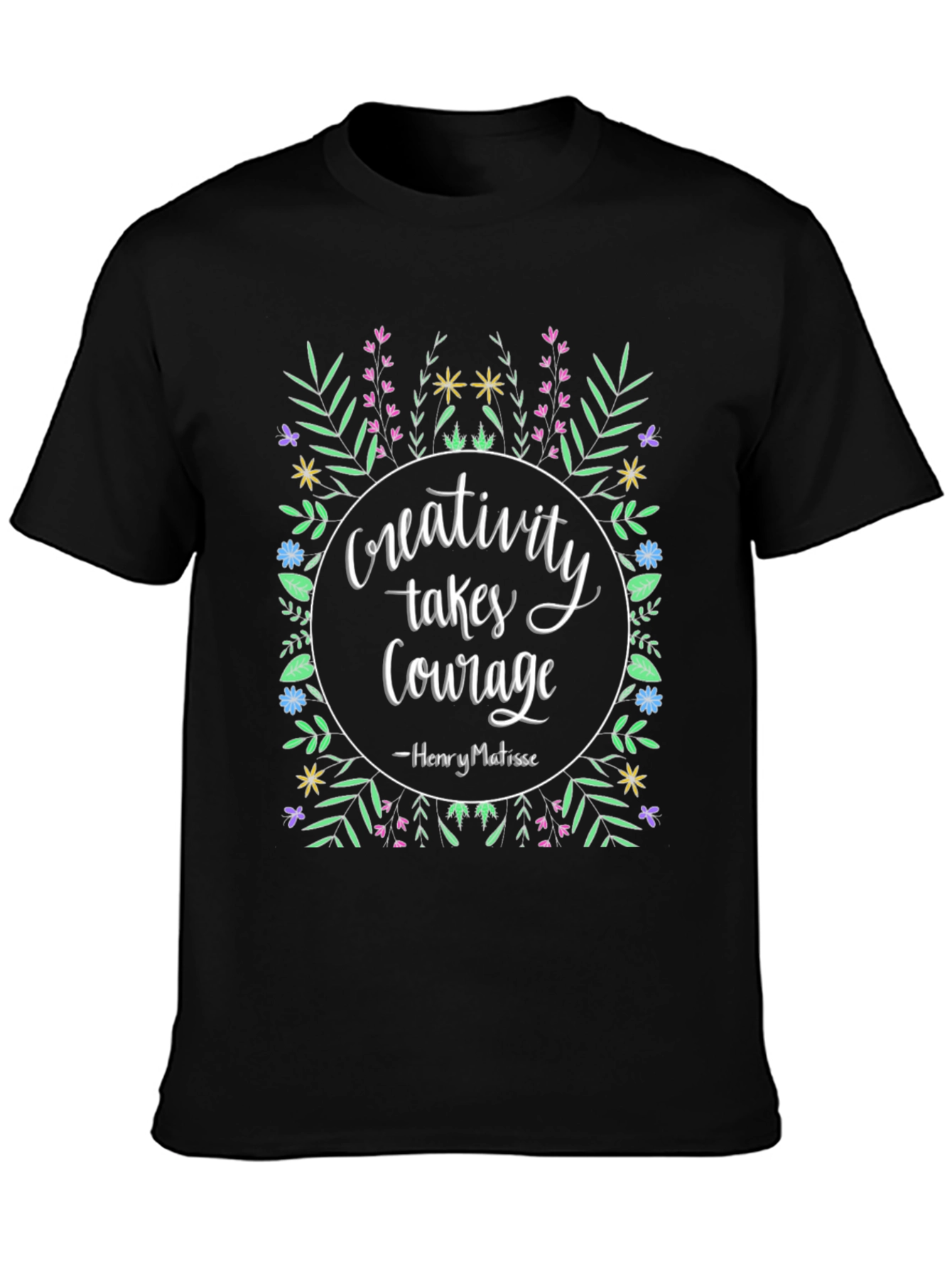 Creativity Takes Courage Graphic T-Shirt