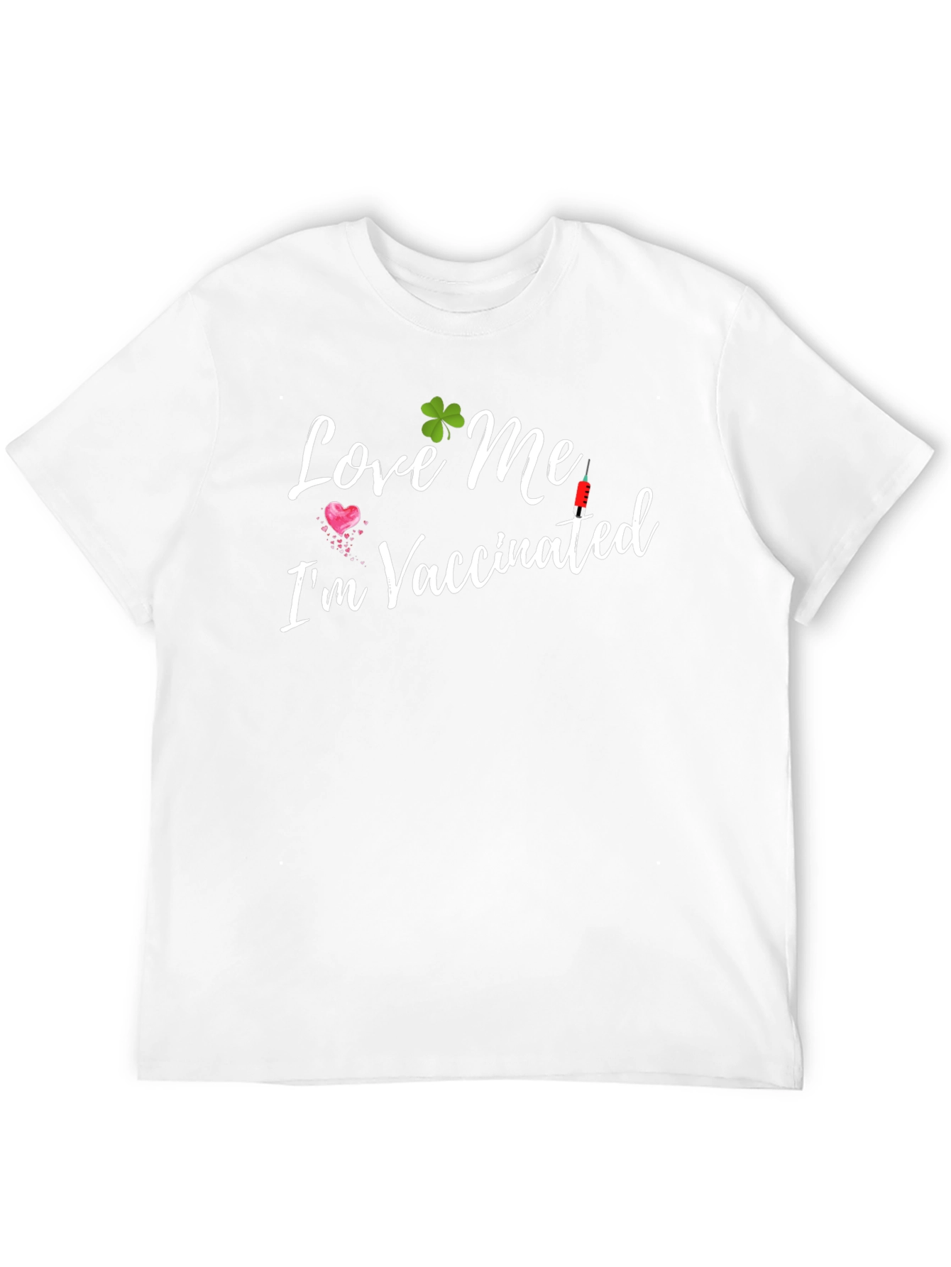 Love Me Im Vaccinated Black Tee Shirt