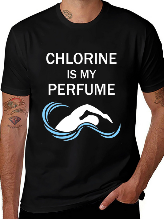 Chlorine is My Perfume Funny Swimmer T-Shirt