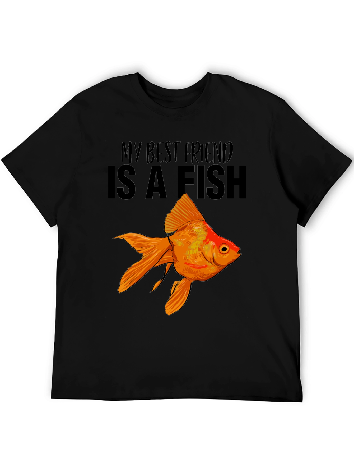 My Best Friend is a Fish T-Shirt