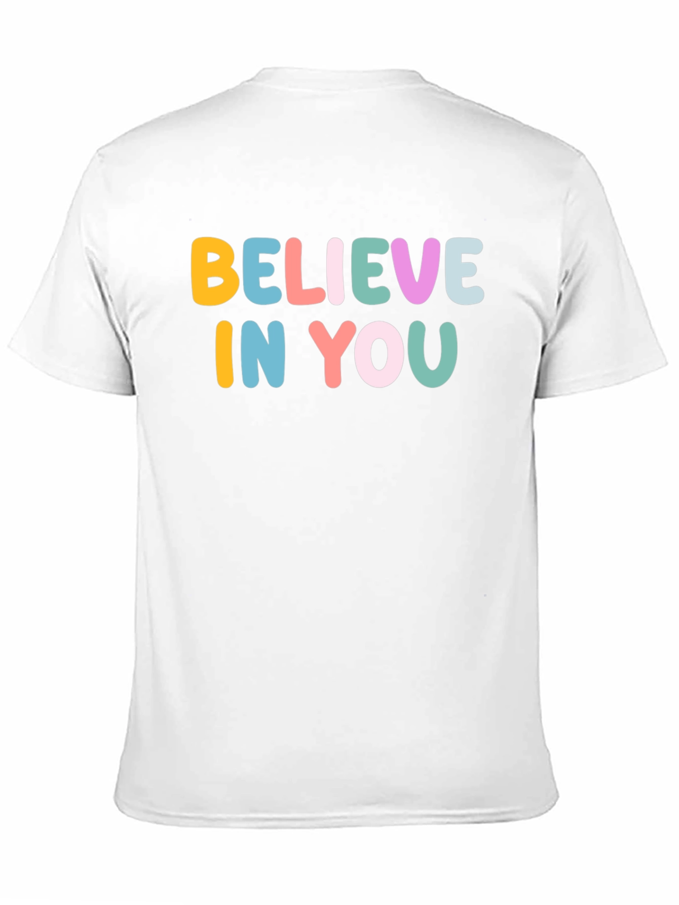Believe In You Graphic T-Shirt