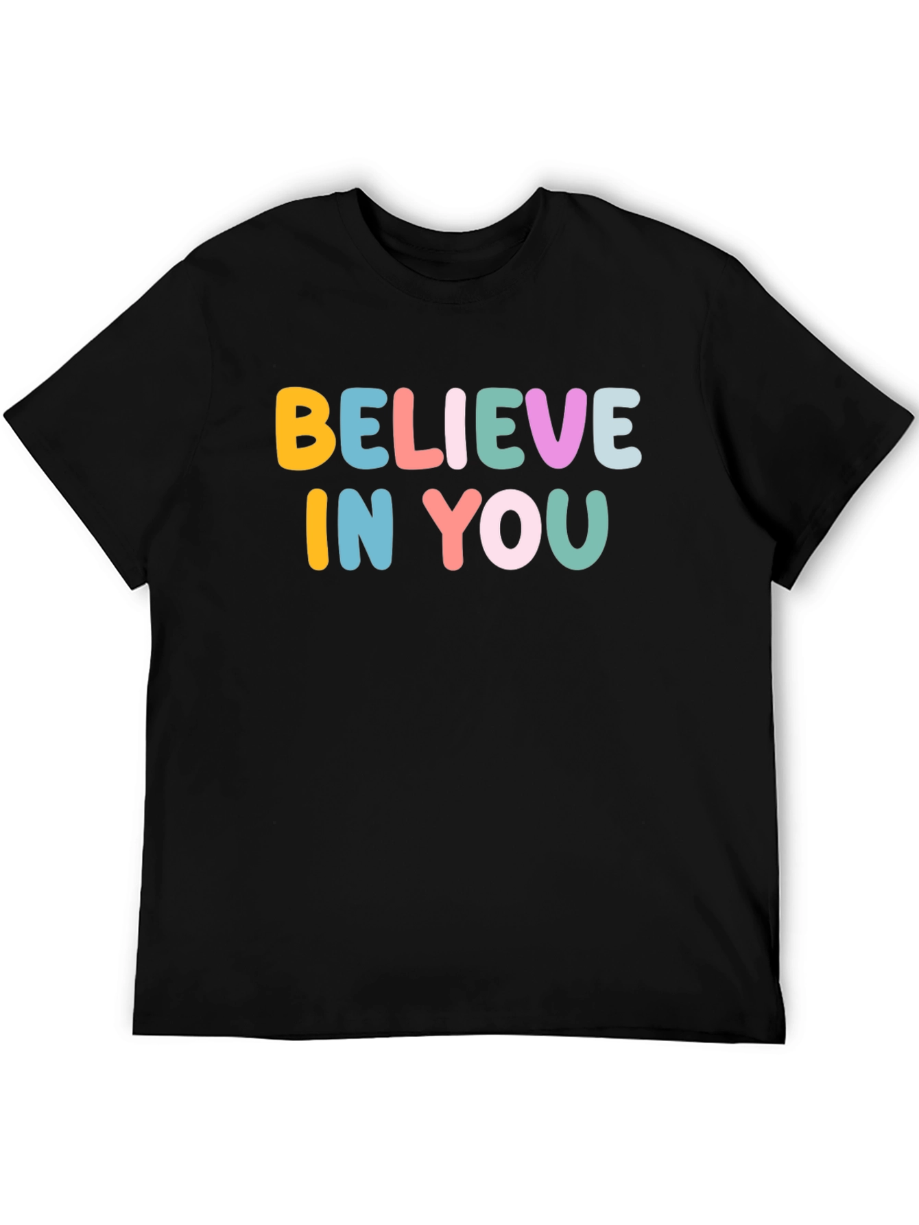 Believe In You Graphic T-Shirt