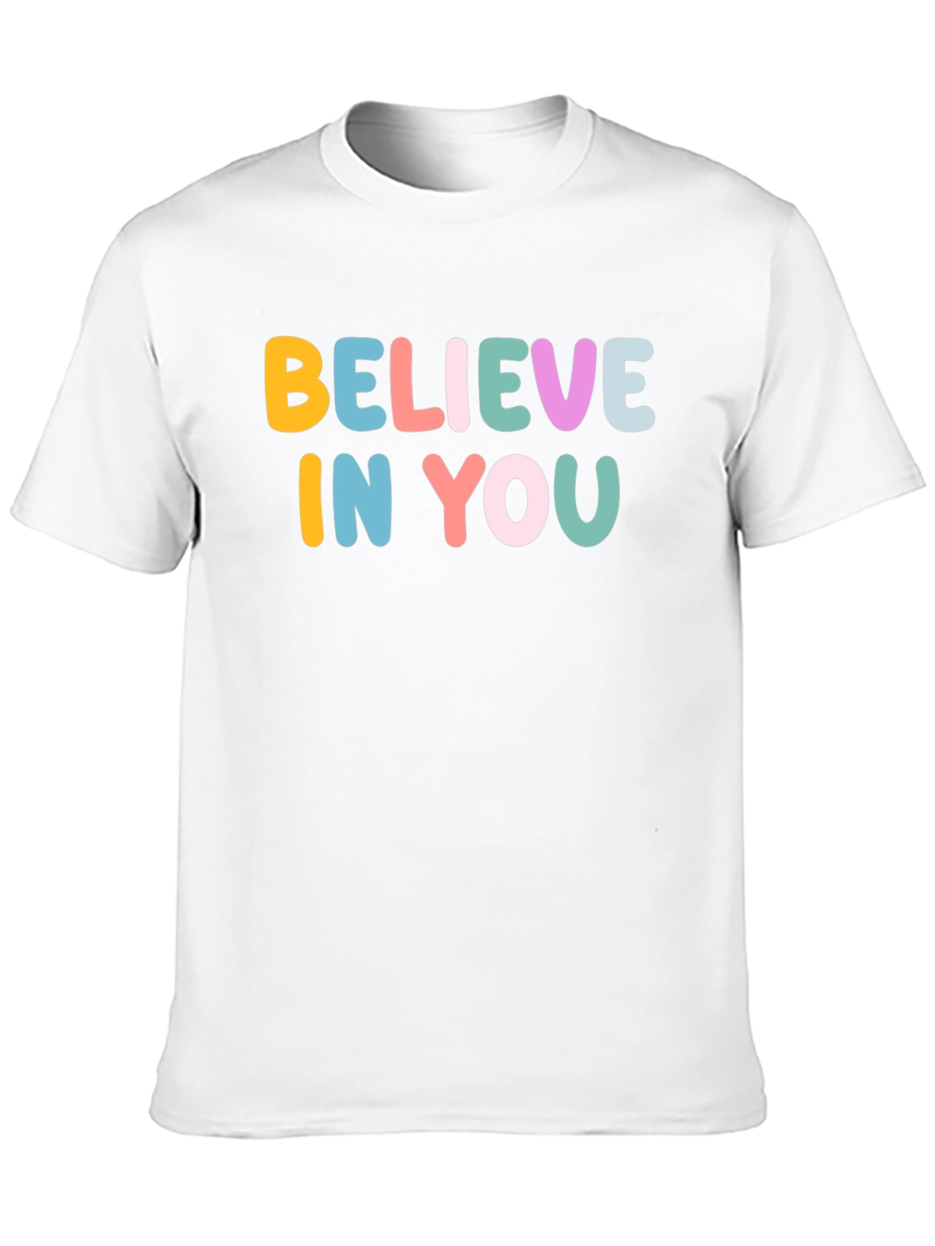 Believe In You Graphic T-Shirt