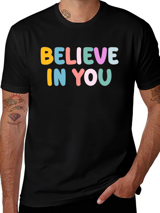 Believe In You Graphic T-Shirt