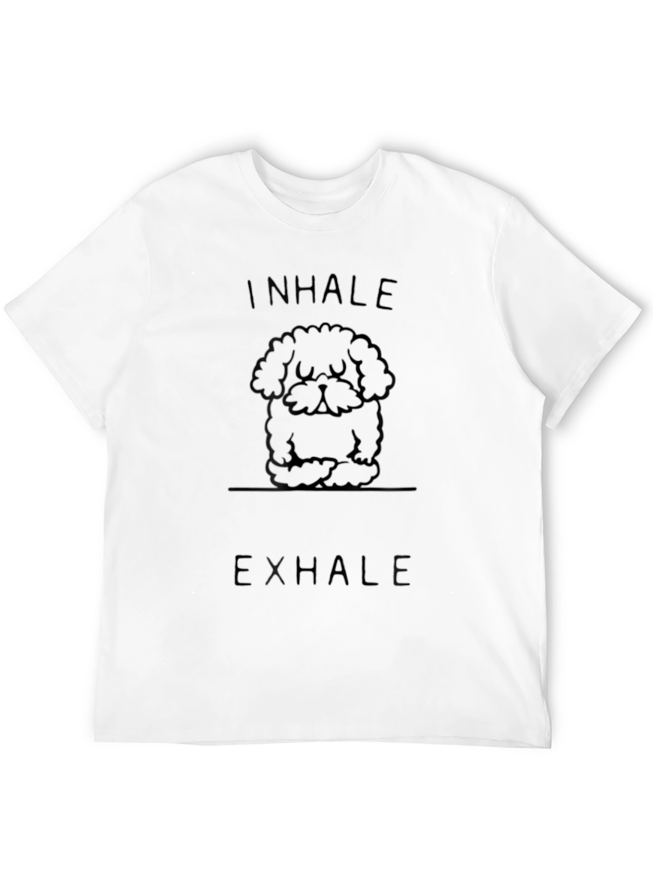 Inhale Exhale Dog Meditation T-Shirt