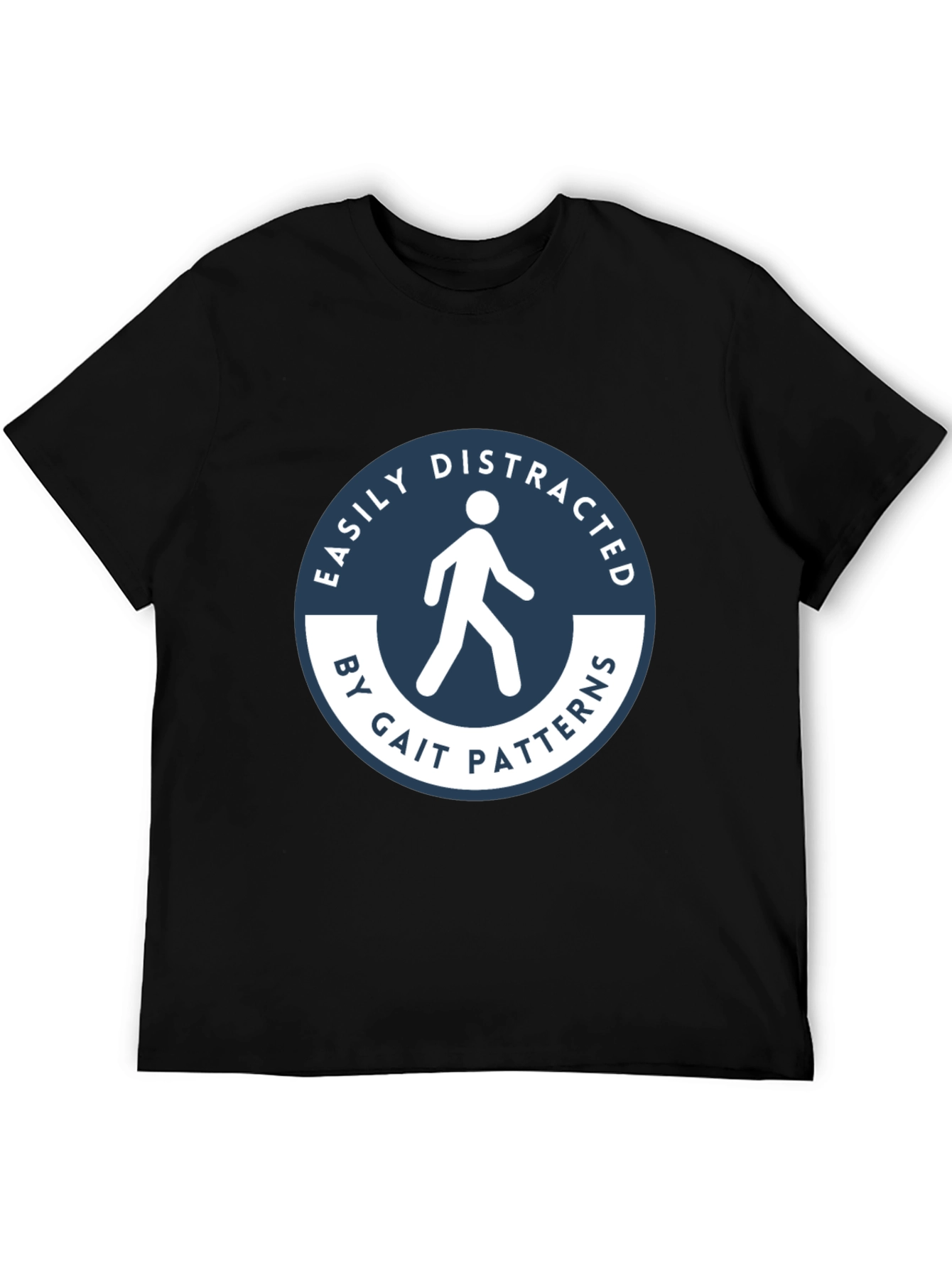 Easily Distracted Gait Patterns Black T-Shirt