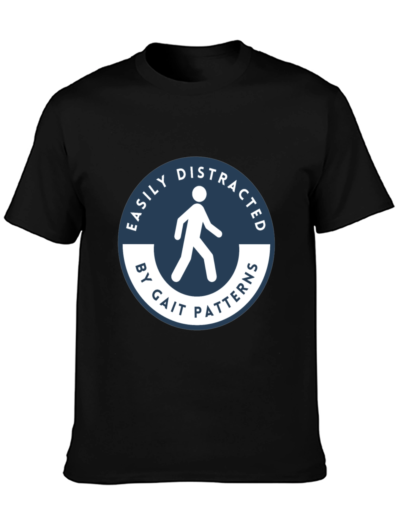 Easily Distracted Gait Patterns Black T-Shirt