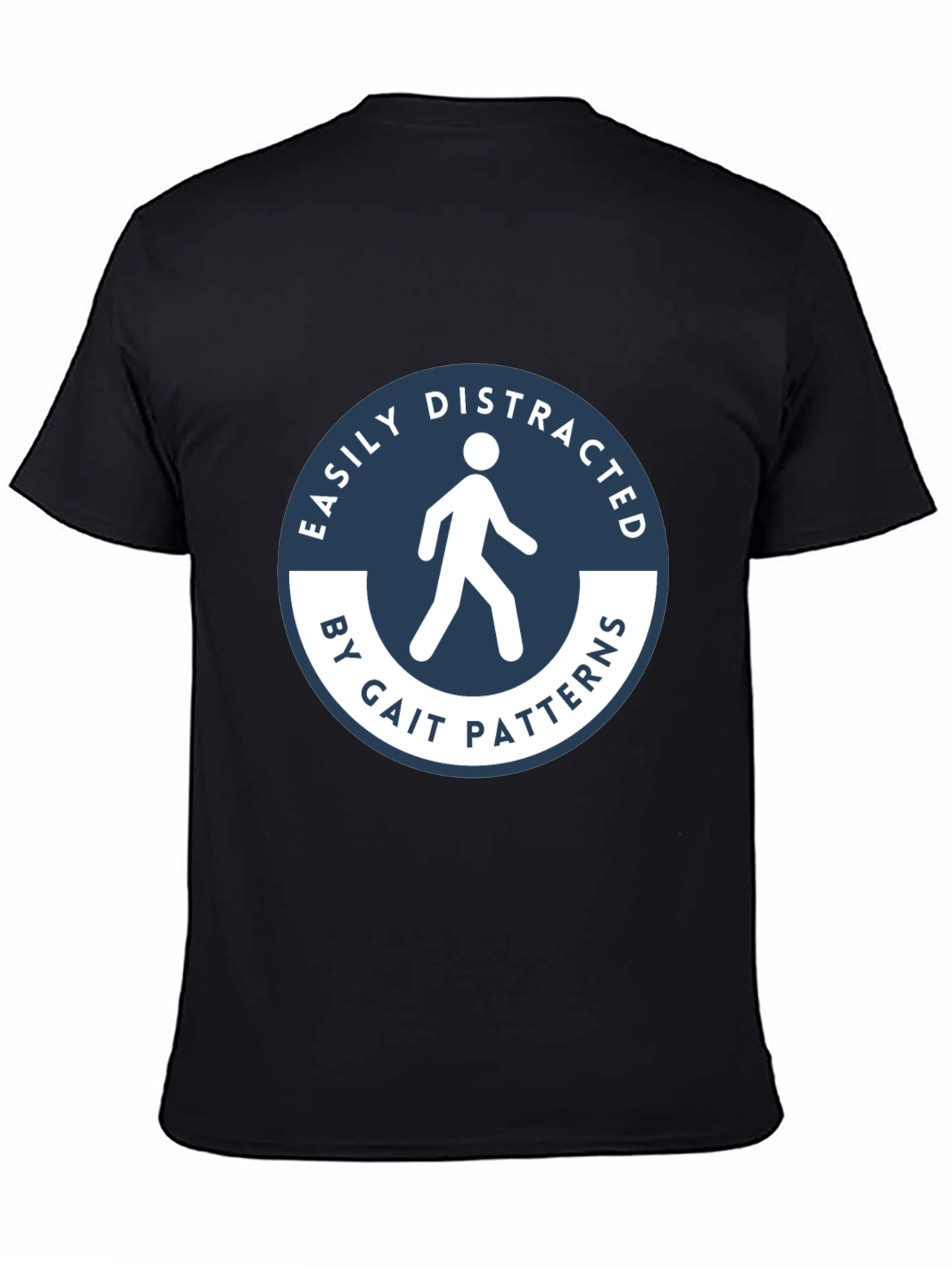Easily Distracted Gait Patterns Black T-Shirt
