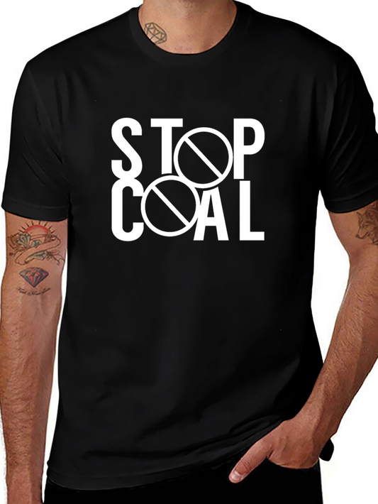 Stop Coal T-Shirt - Eco-Friendly Fashion