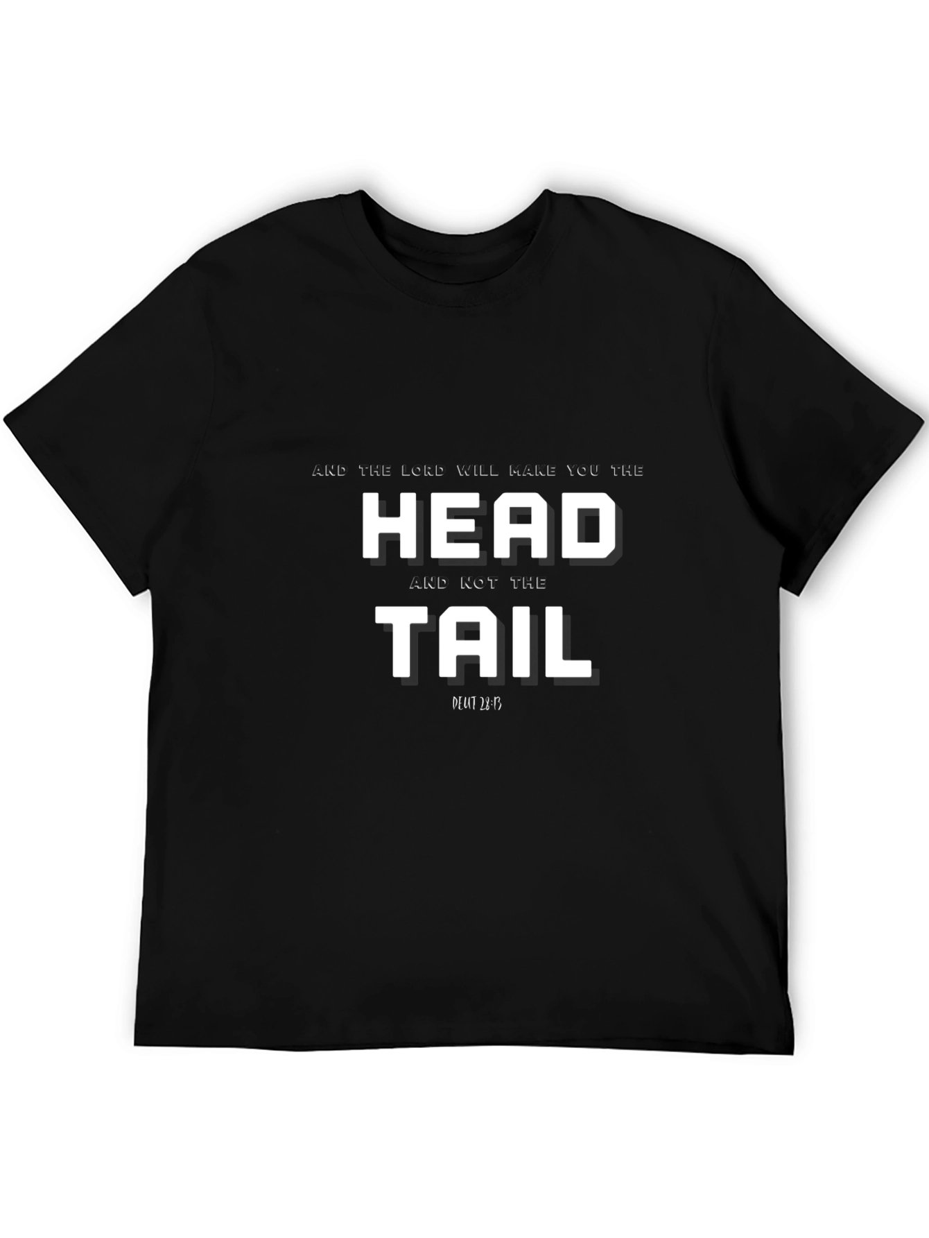 Head and Not the Tail Graphic T-Shirt