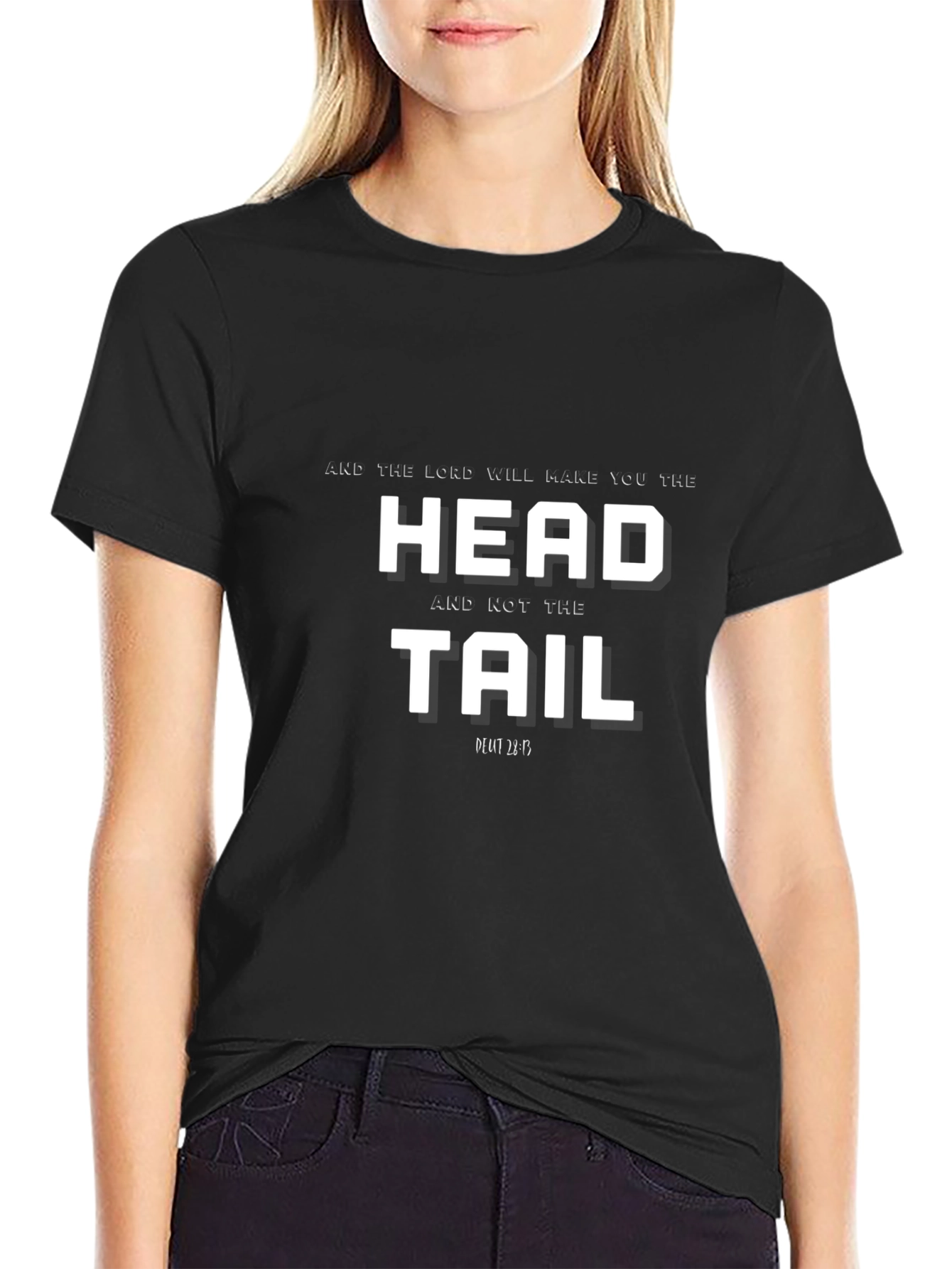 Head and Not the Tail Graphic T-Shirt