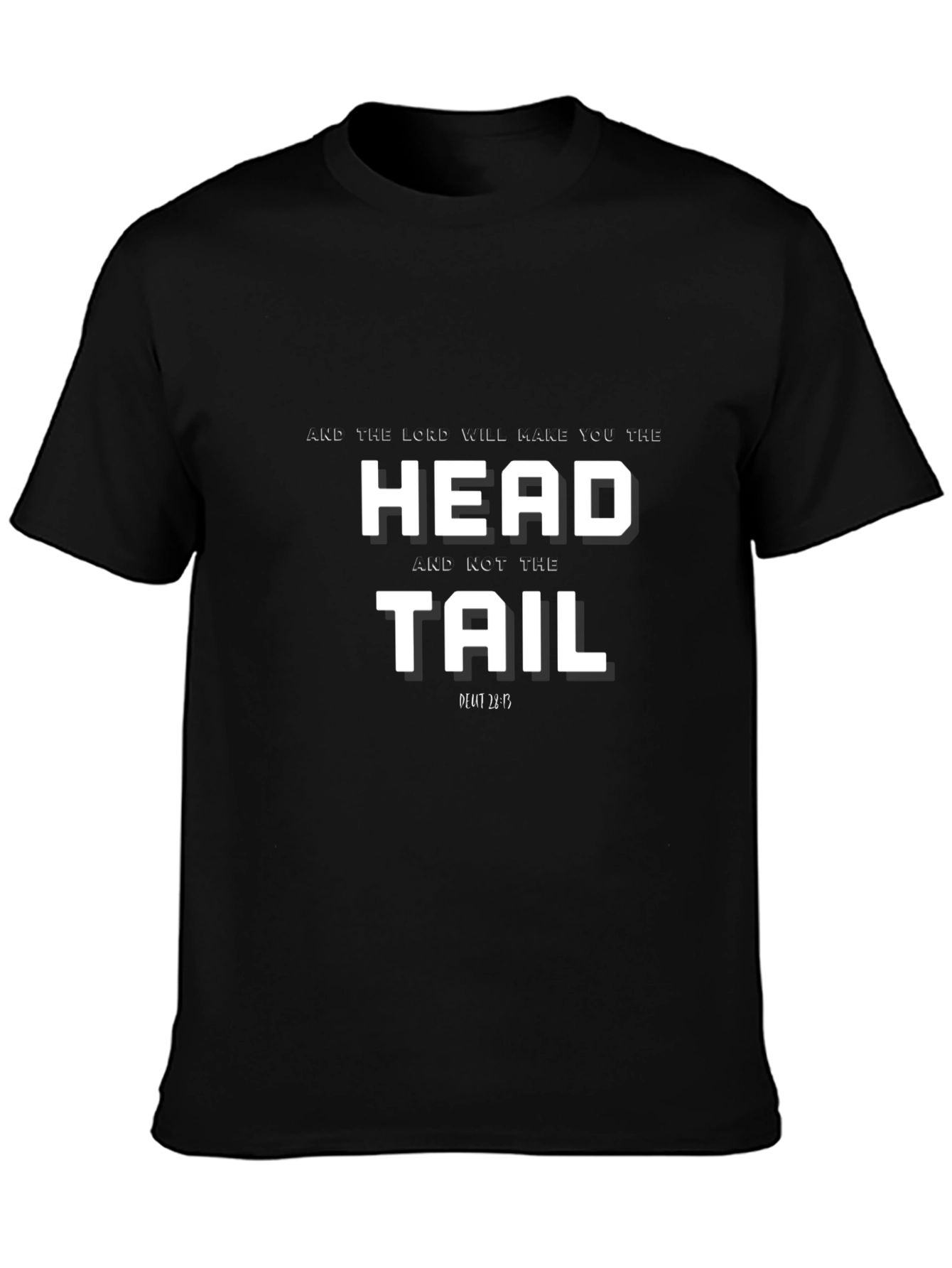 Head and Not the Tail Graphic T-Shirt