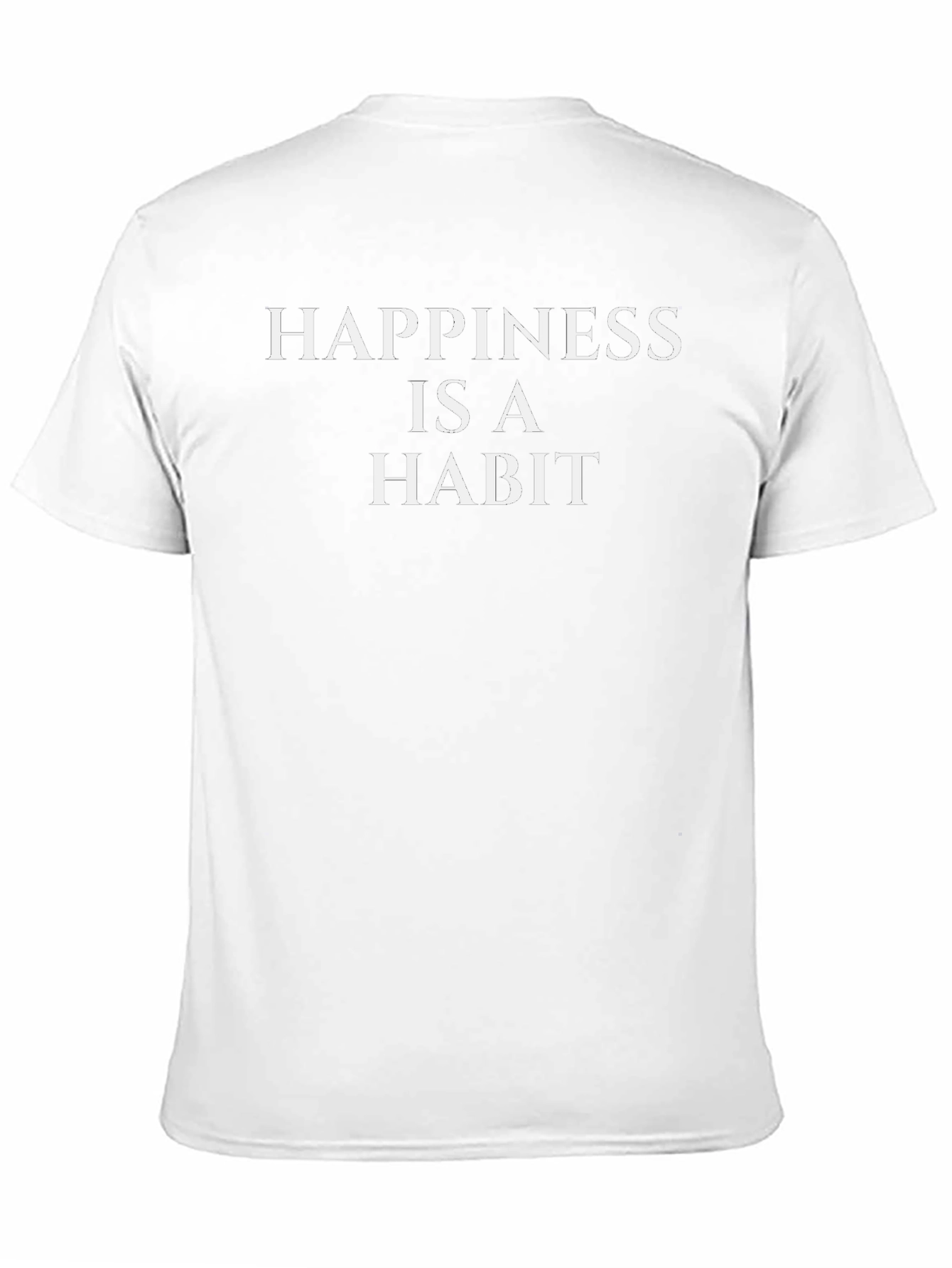 Happiness is a Habit Black T-Shirt