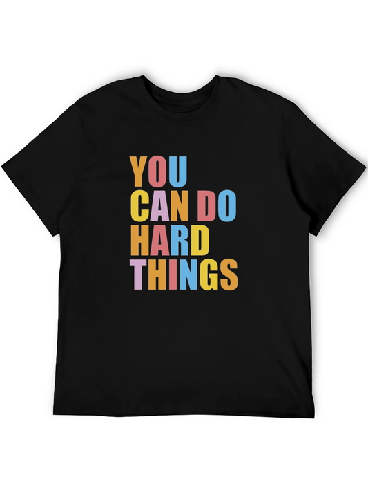 Motivational You Can Do Hard Things Graphic Tee - Black