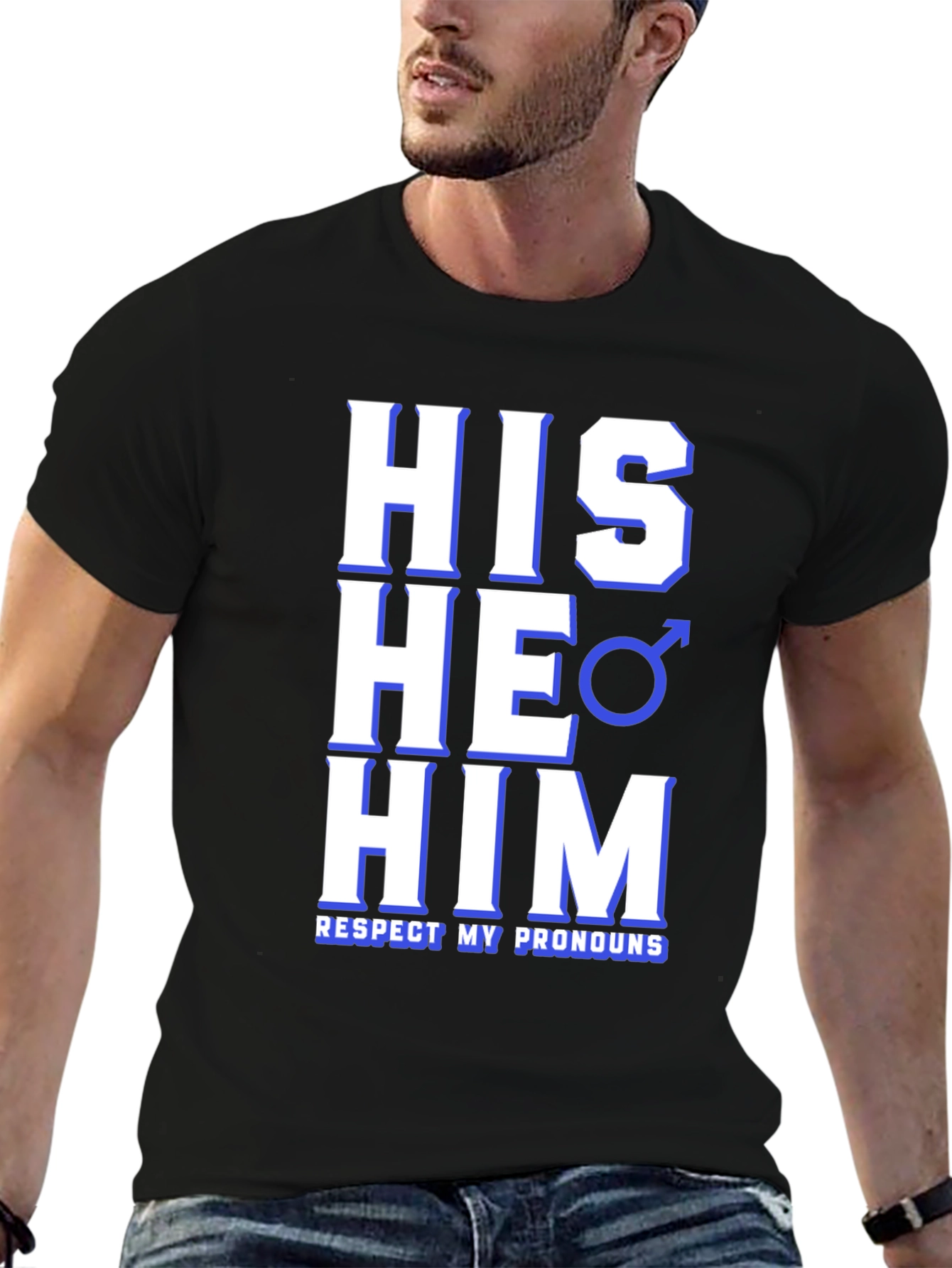 Respect My Pronouns T-Shirt - HIS HE HIM