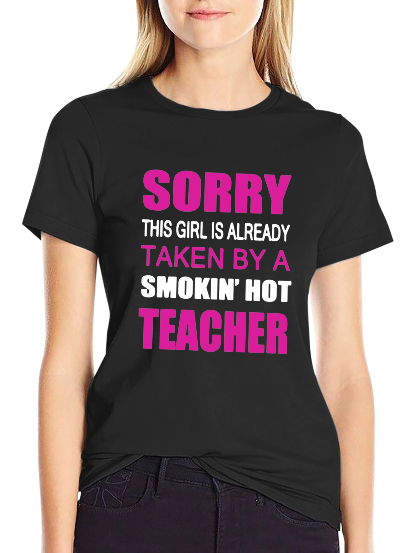 Funny Taken By Teacher Graphic Tee Shirt
