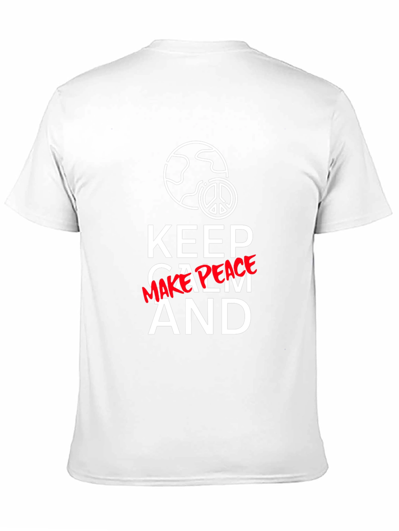 Keep Calm Graphic T-Shirt - Peace and Earth Design