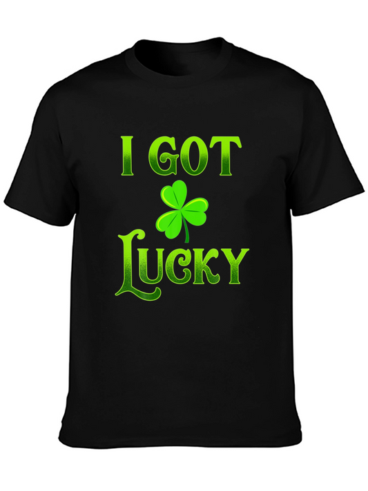 I Got Lucky St. Patricks Day T-Shirt