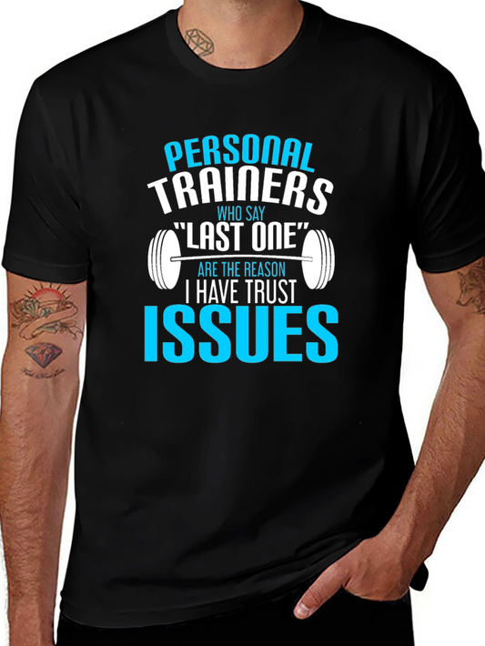 Personal Trainers Trust Issues T-Shirt