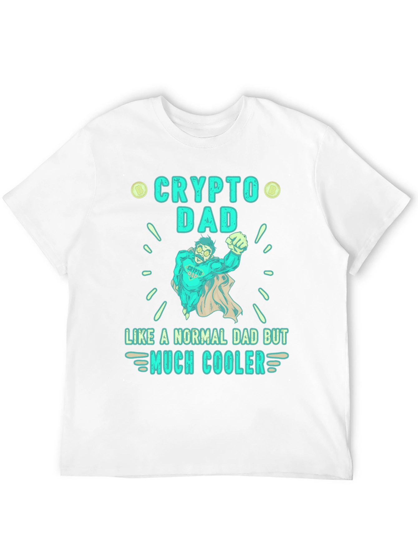 Crypto Dad T-Shirt - Much Cooler Fathers Day Gift