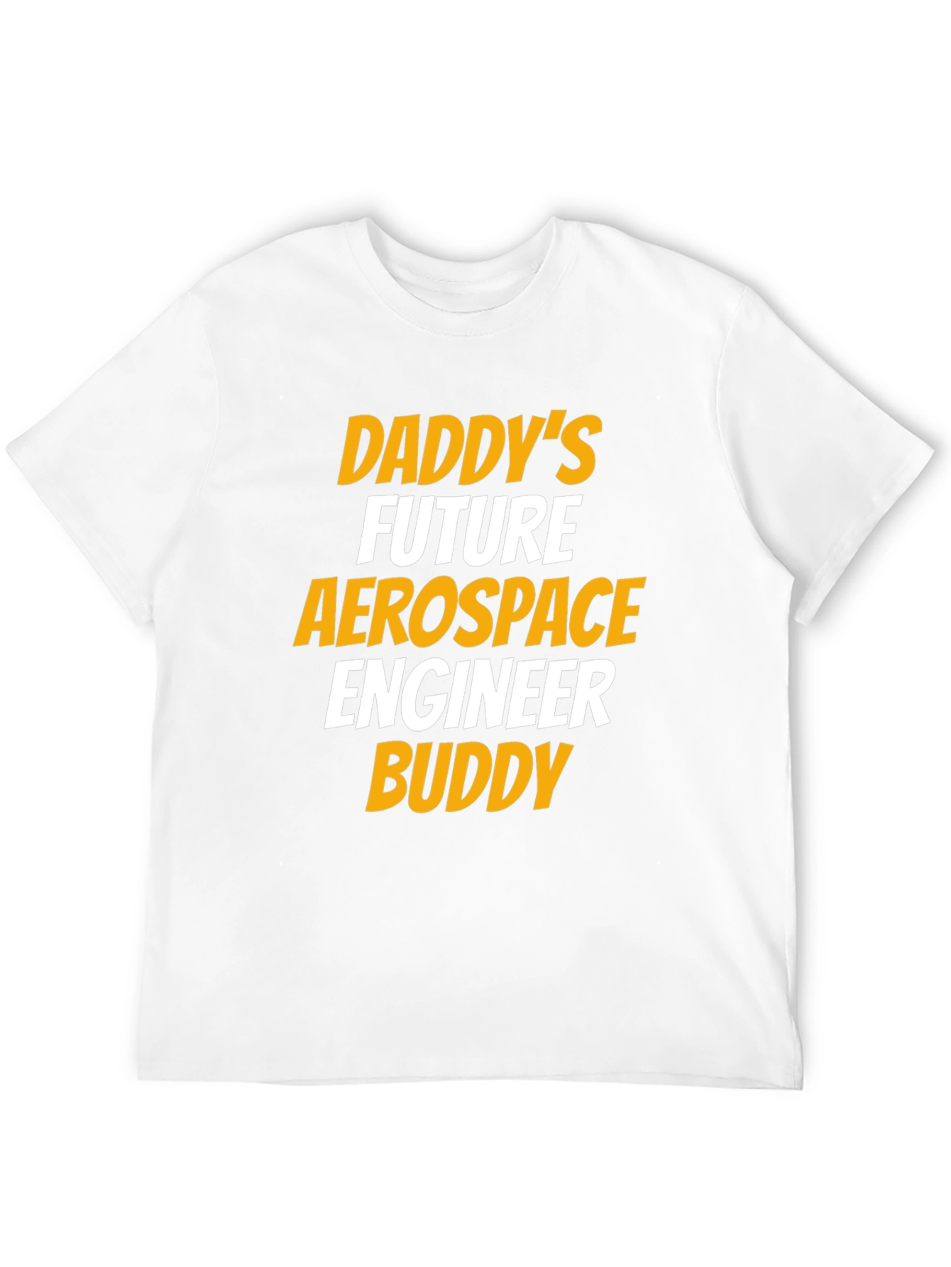Daddys Future Aerospace Engineer Buddy T-Shirt