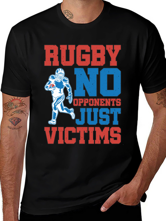 Rugby No Opponents Just Victims Graphic T-Shirt