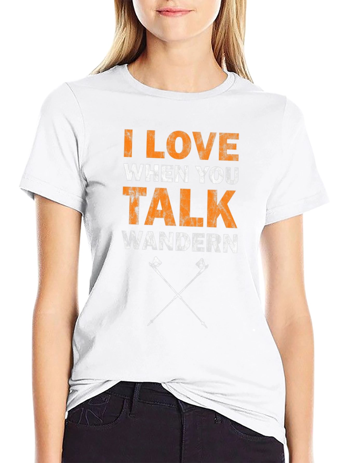 I Love When You Talk Wandern T-Shirt