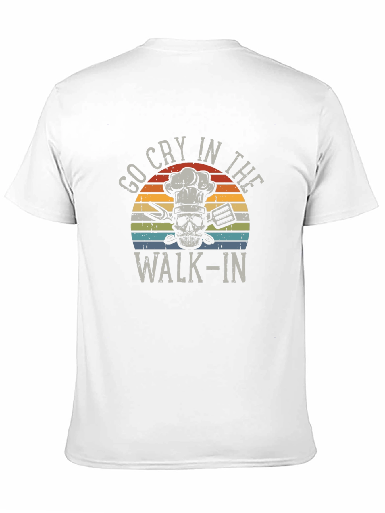 Go Cry in the Walk-In Chef T-Shirt