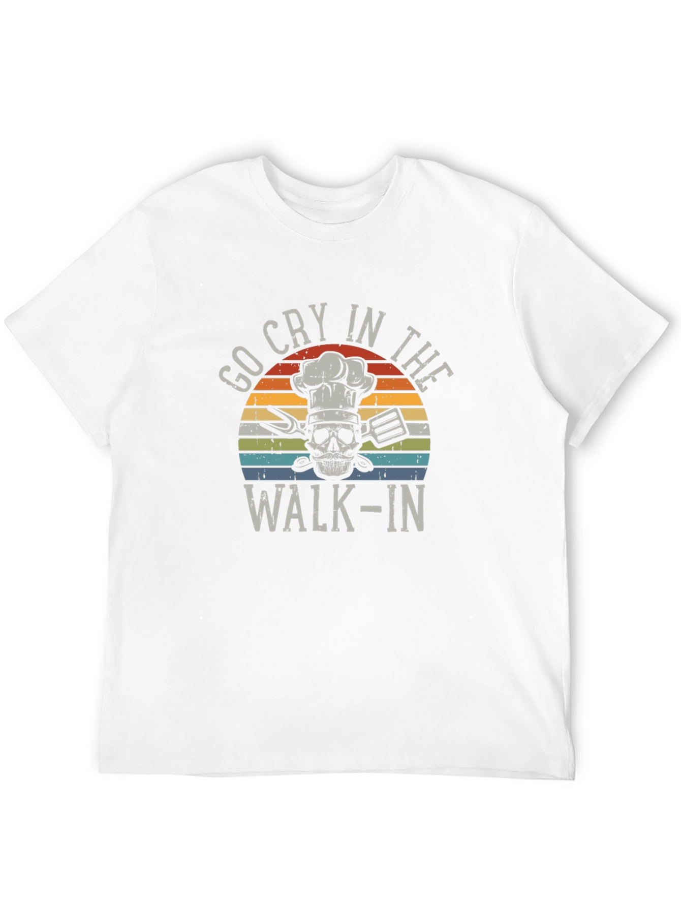 Go Cry in the Walk-In Chef T-Shirt