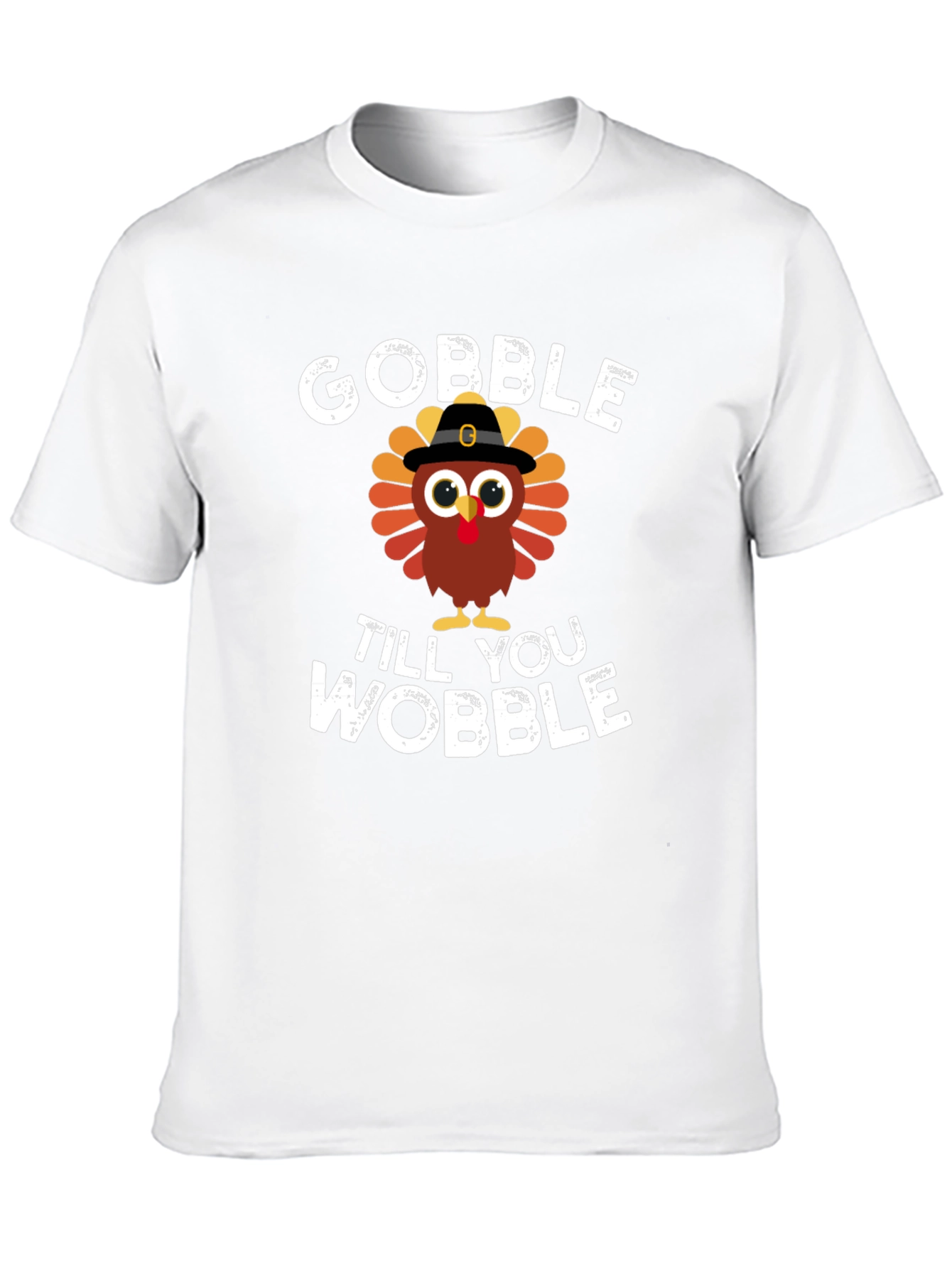 Gobble Til You Wobble Turkey Graphic Tee