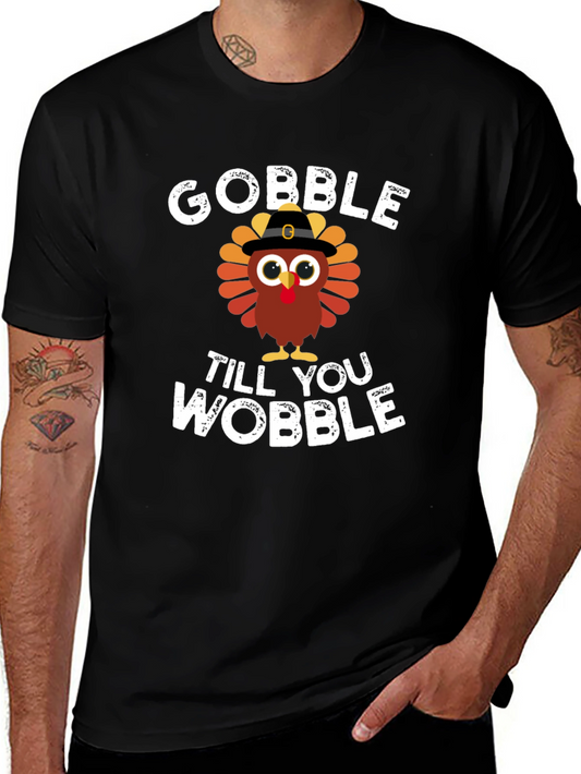 Gobble Til You Wobble Turkey Graphic Tee