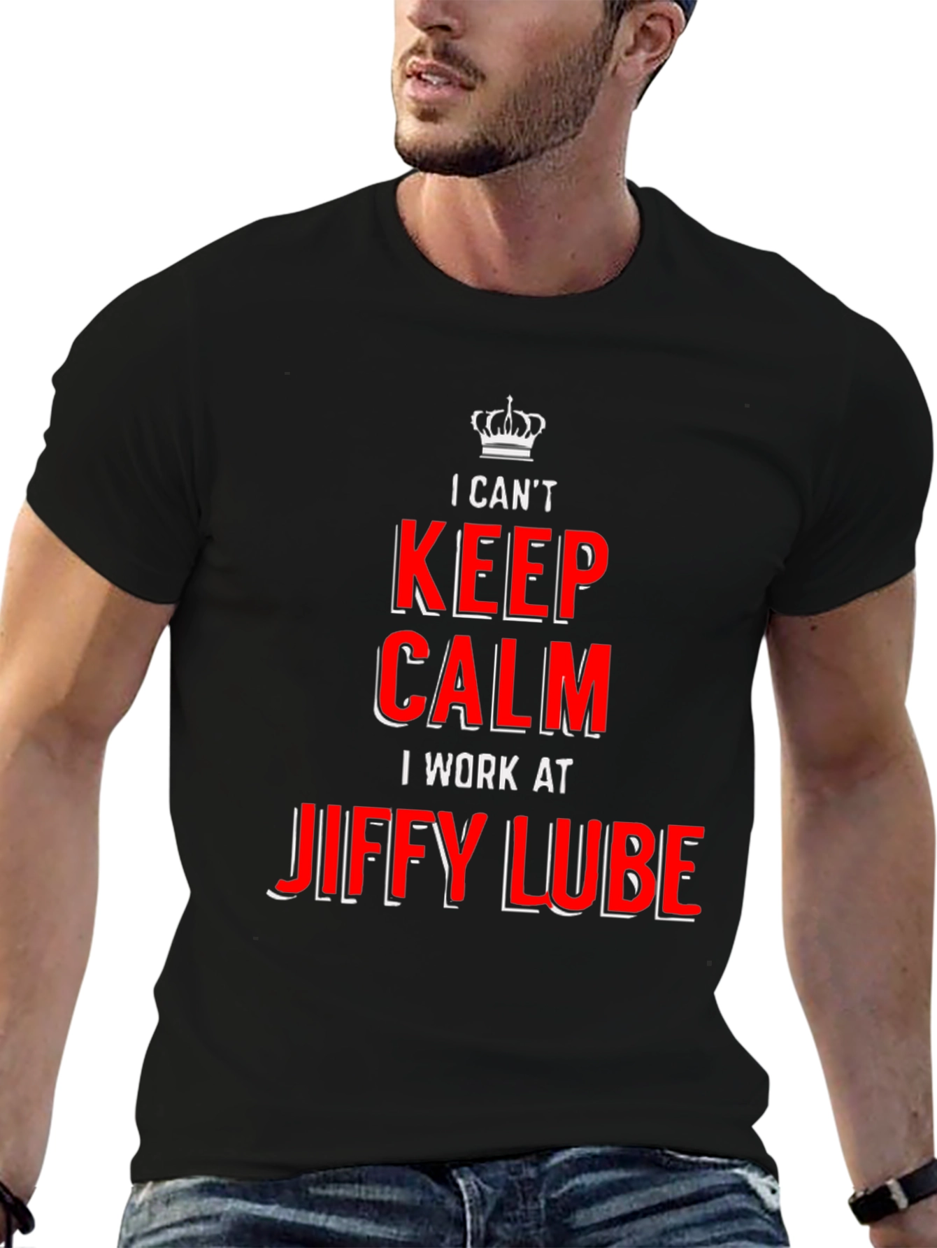 I Cant Keep Calm Jiffy Lube T-Shirt