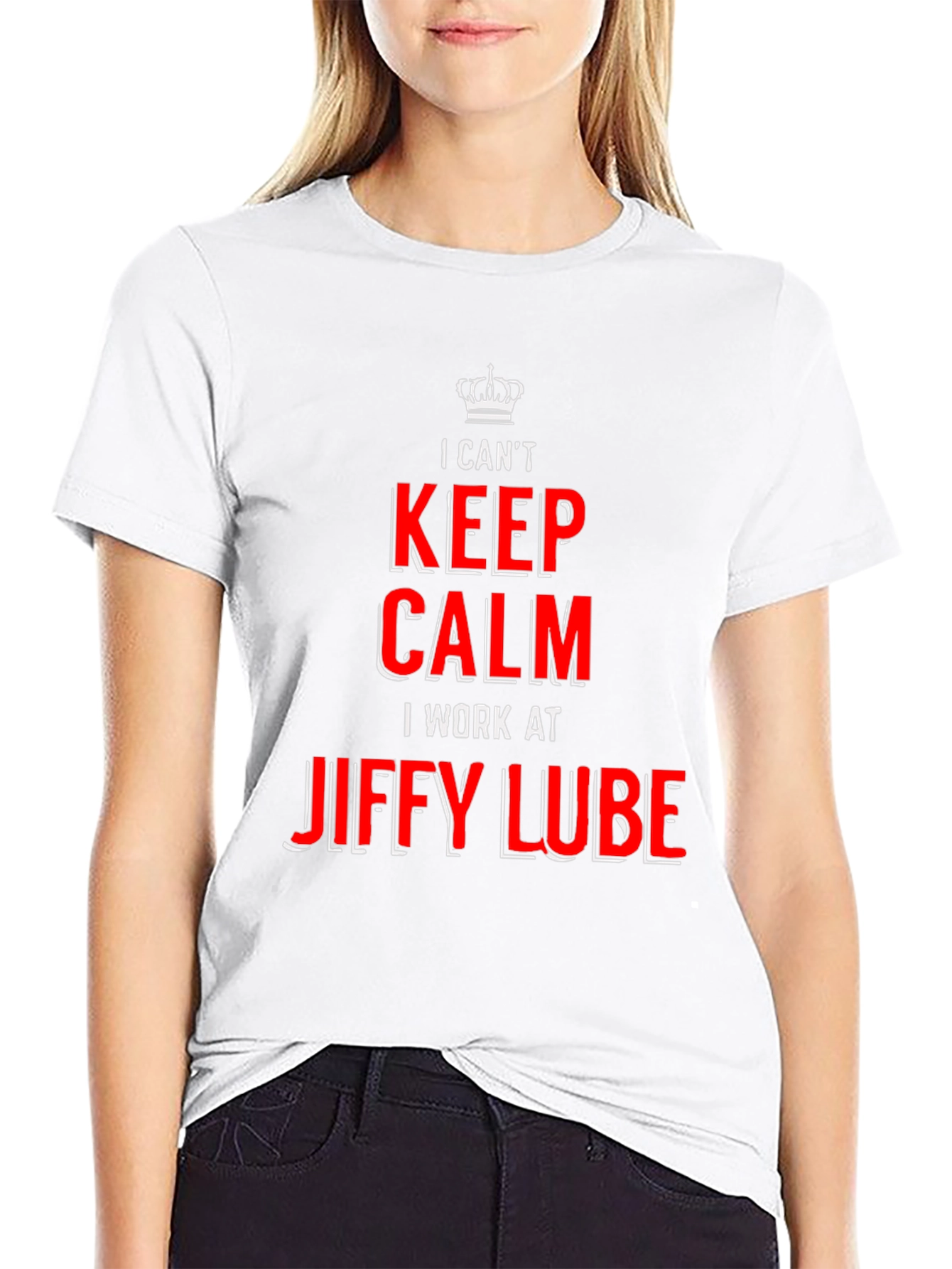 I Cant Keep Calm Jiffy Lube T-Shirt