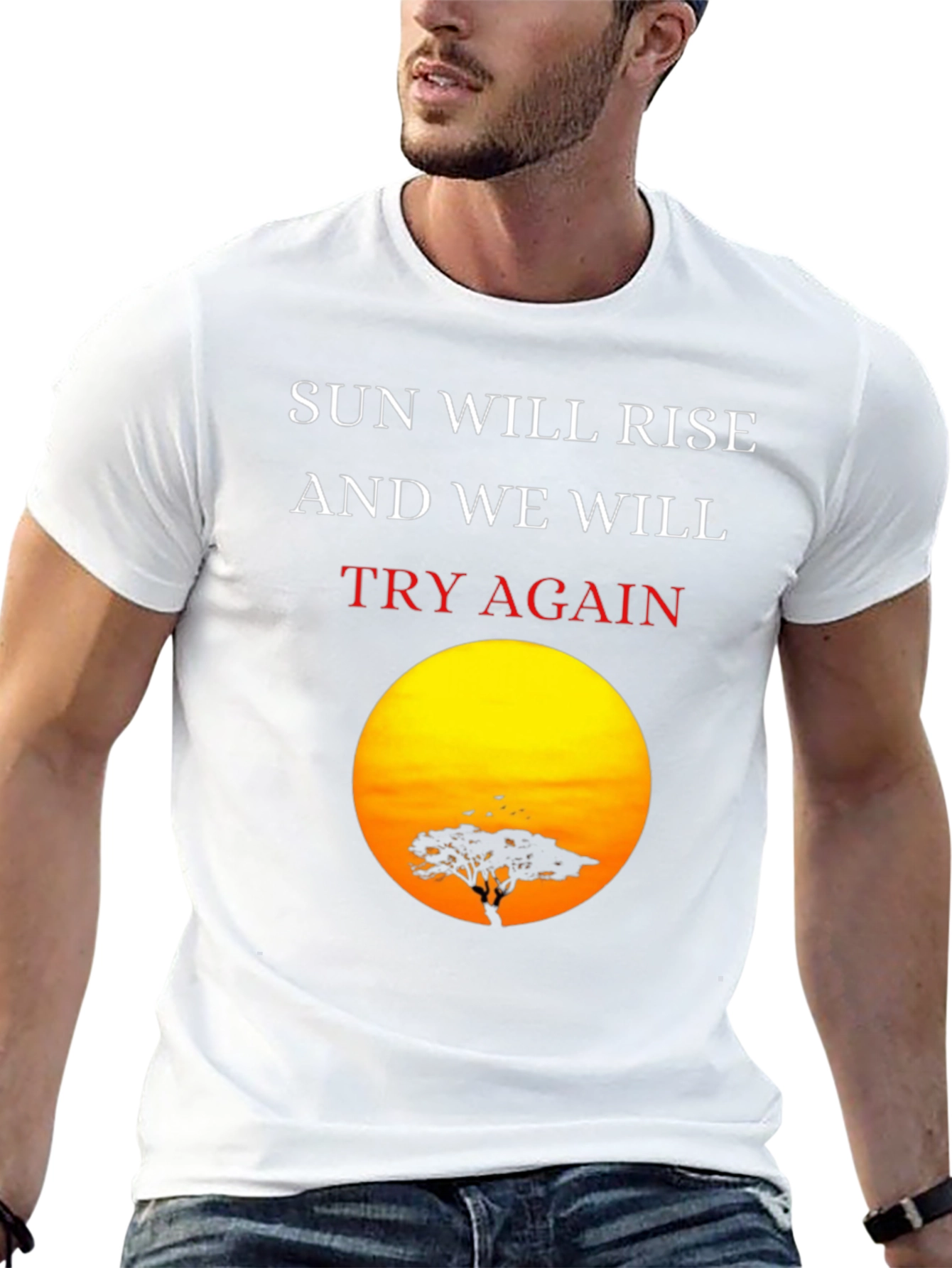 Sunrise Silhouette T-Shirt: Sun Will Rise Try Again