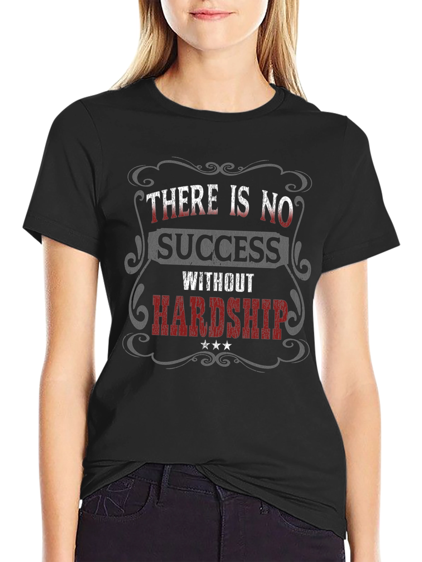 Inspirational Graphic T-Shirt - No Success Without Hardship