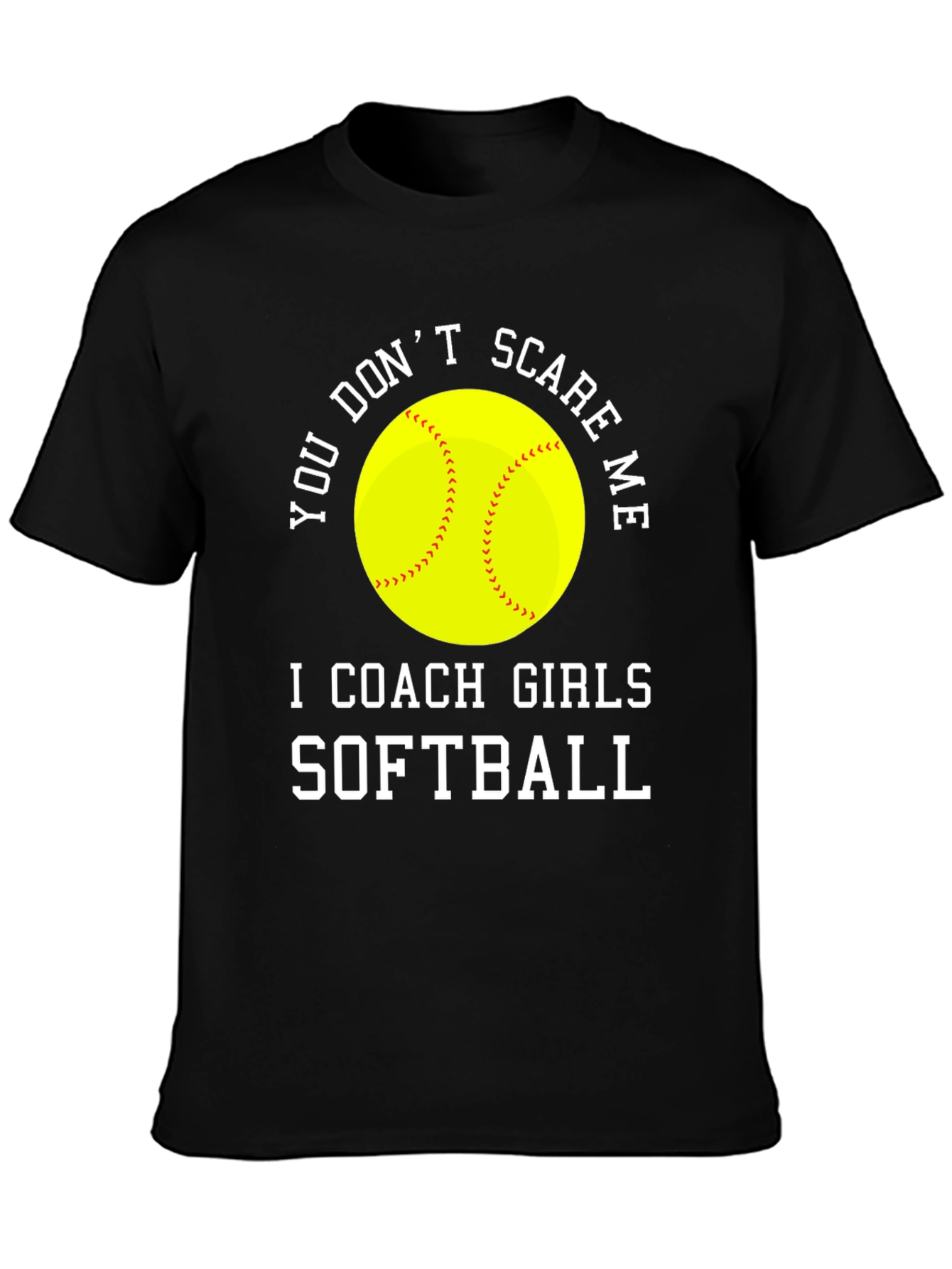 Girls Softball Coach T-Shirt - Funny Design