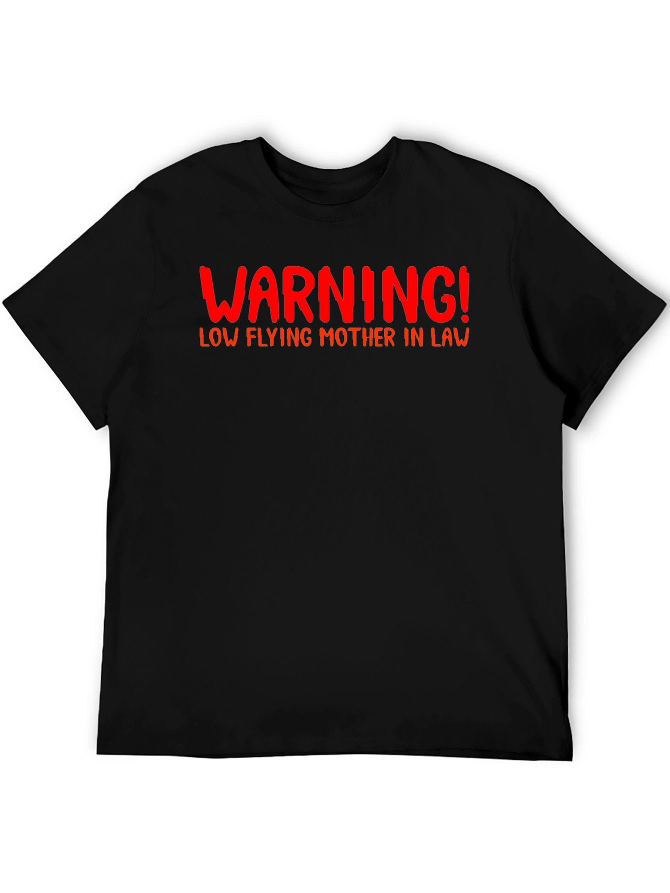 Warning Low Flying Mother-In-Law T-Shirt