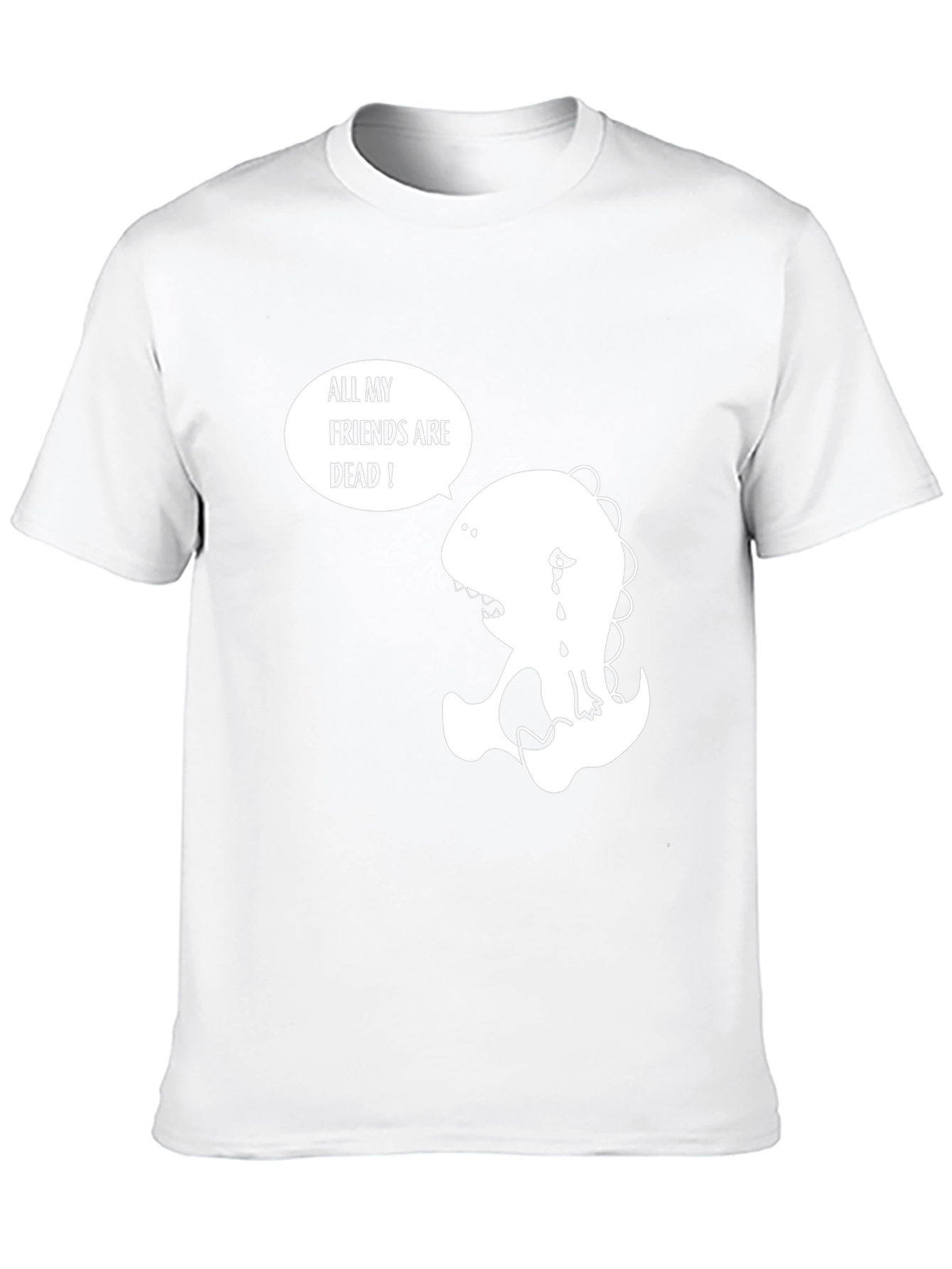 Sad Dinosaur T-Shirt - All My Friends Are Dead