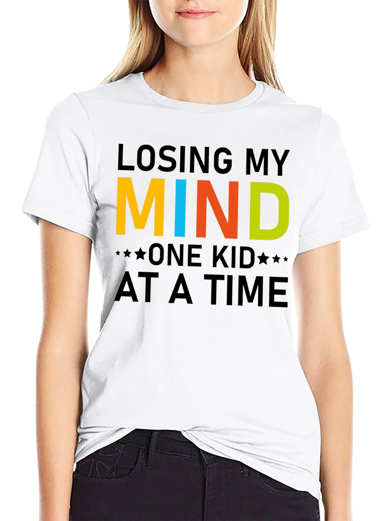 Losing My Mind One Kid at a Time T-Shirt