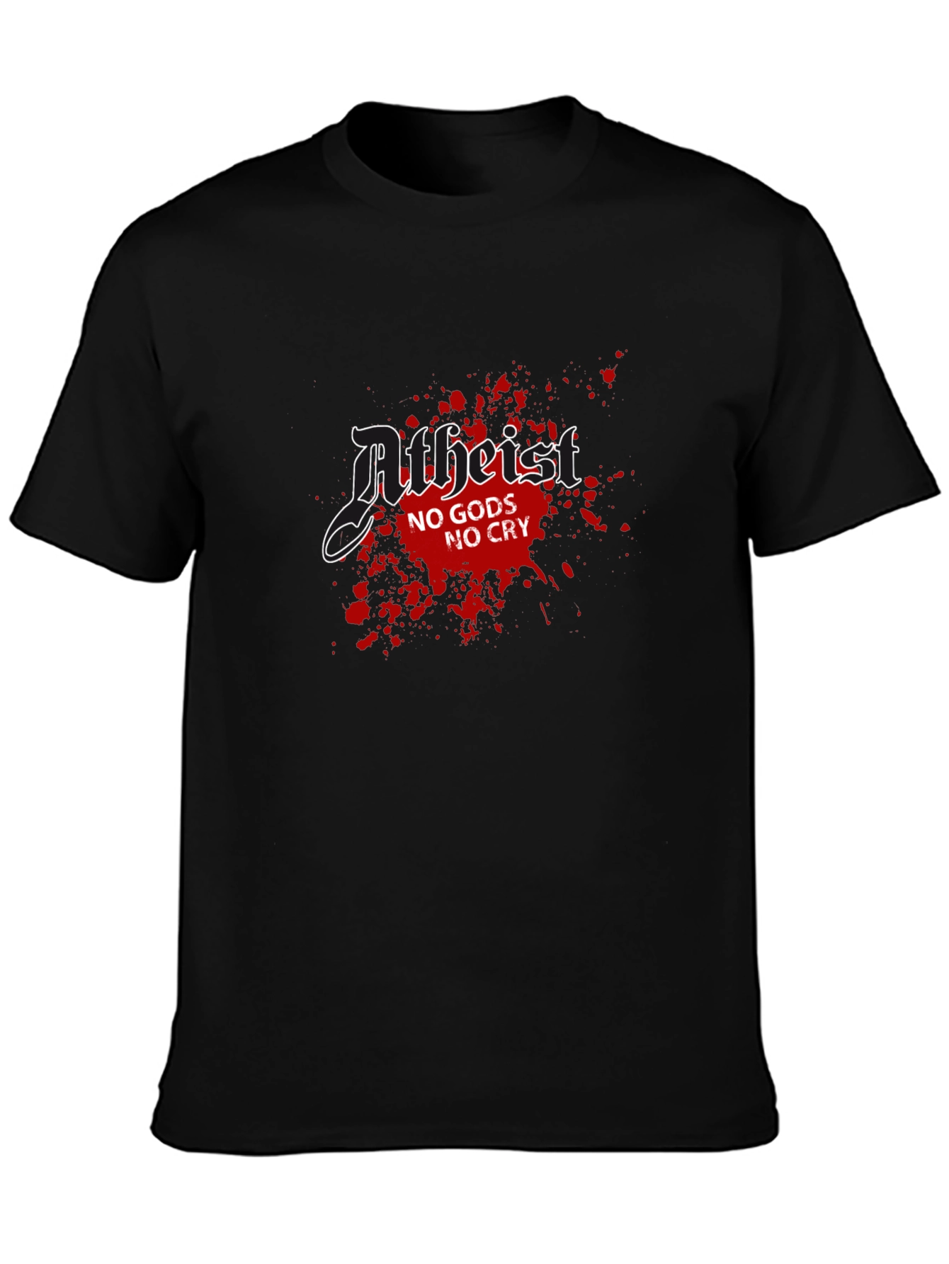 Atheist No Gods No Cry T-Shirt