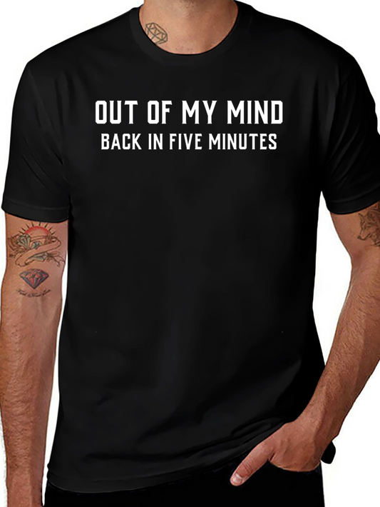 Out of My Mind Funny Graphic T-Shirt