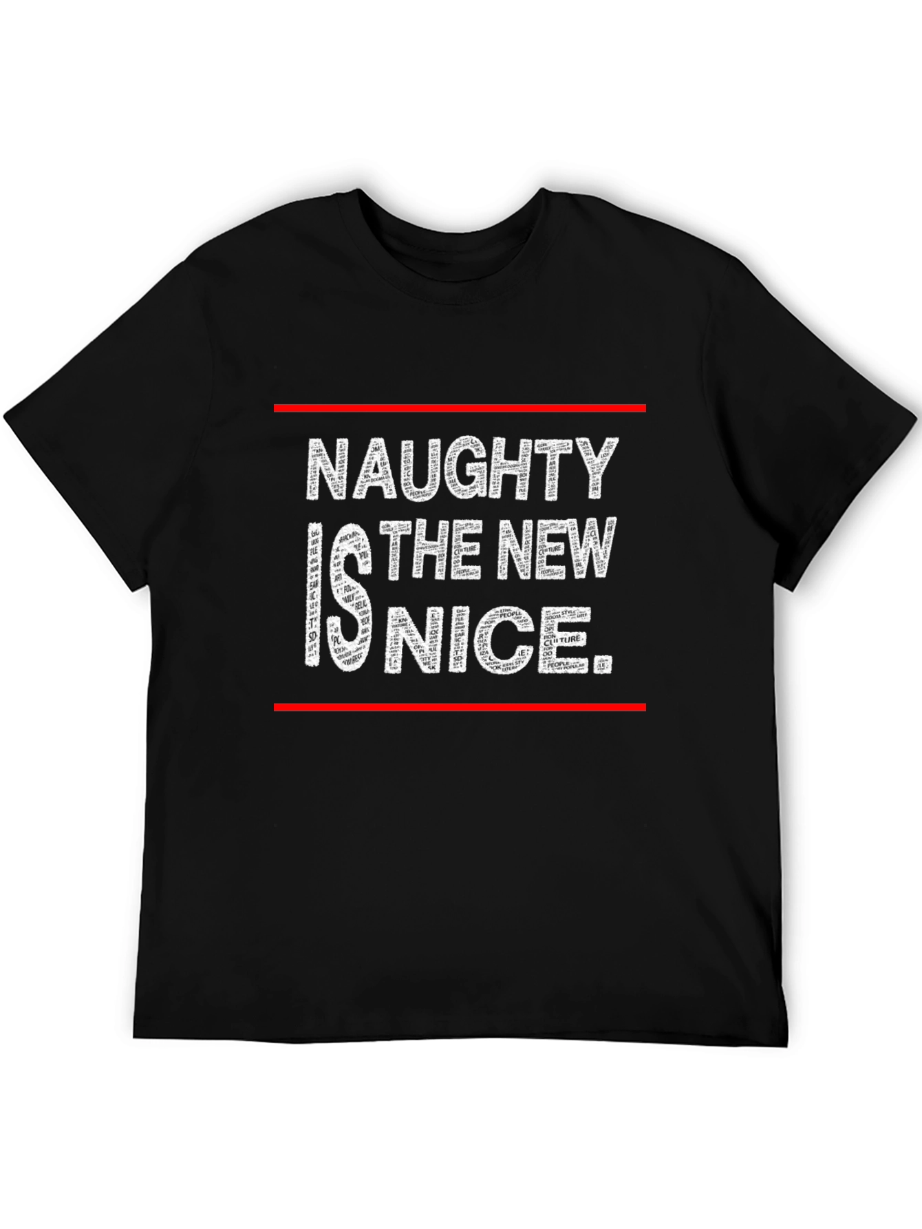 Naughty is the New Nice Graphic T-Shirt