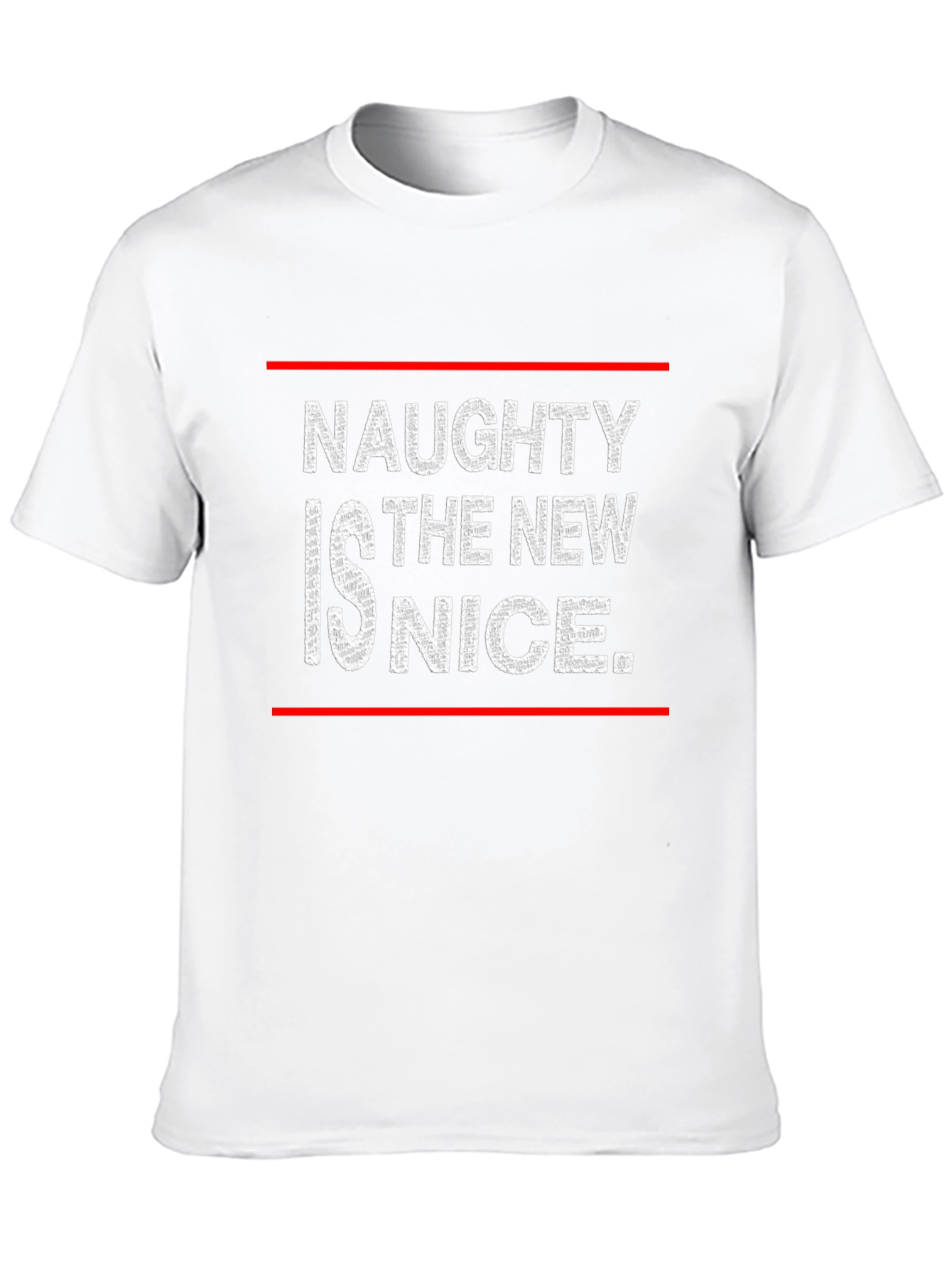 Naughty is the New Nice Graphic T-Shirt