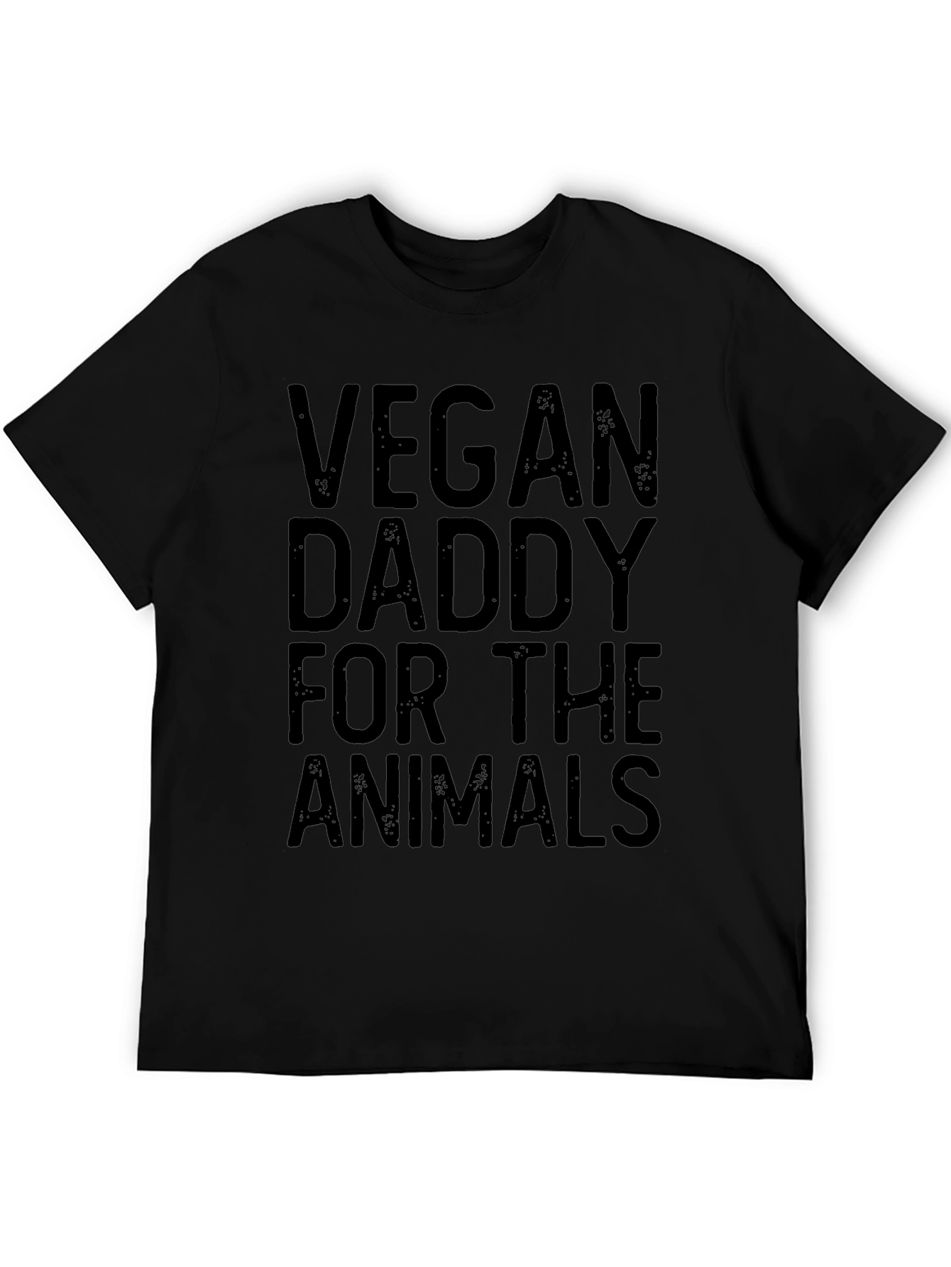 Vegan Daddy for the Animals Black T-Shirt