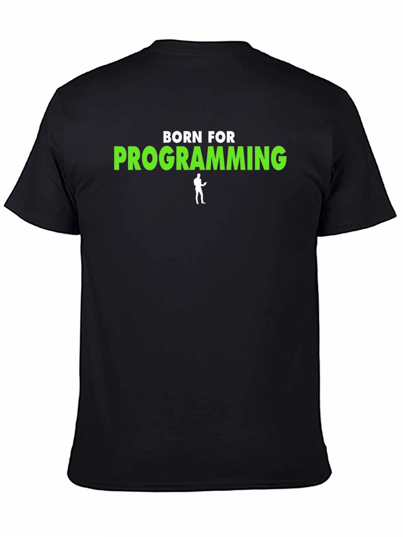 Born For Programming T-Shirt - Coder Tee