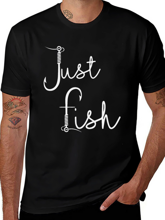 Just Fish Tee - Fishing Hook Design T-Shirt