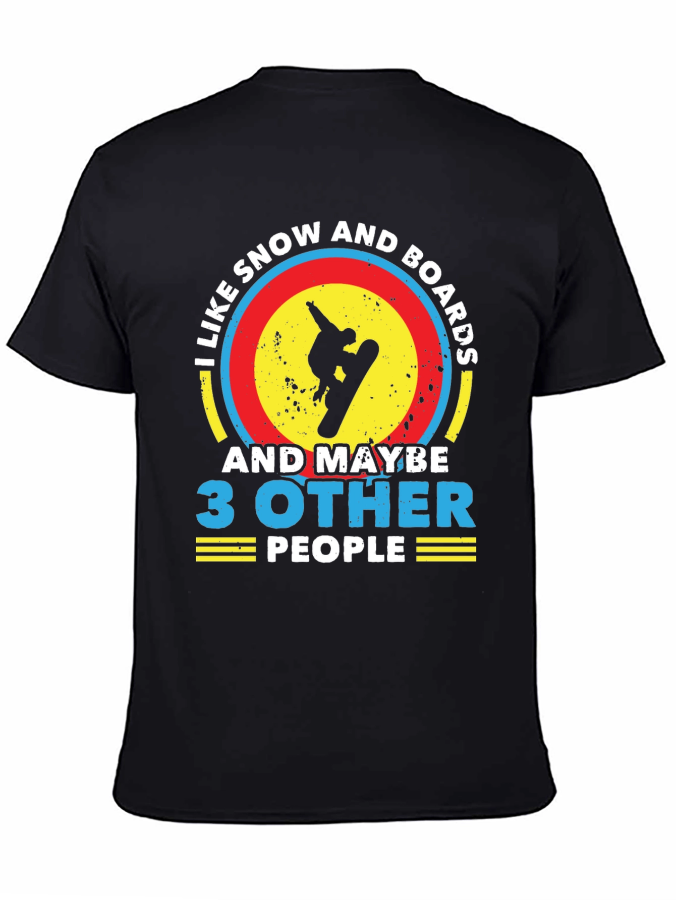 Snowboarding Lovers T-Shirt: I Like Snow and Boards