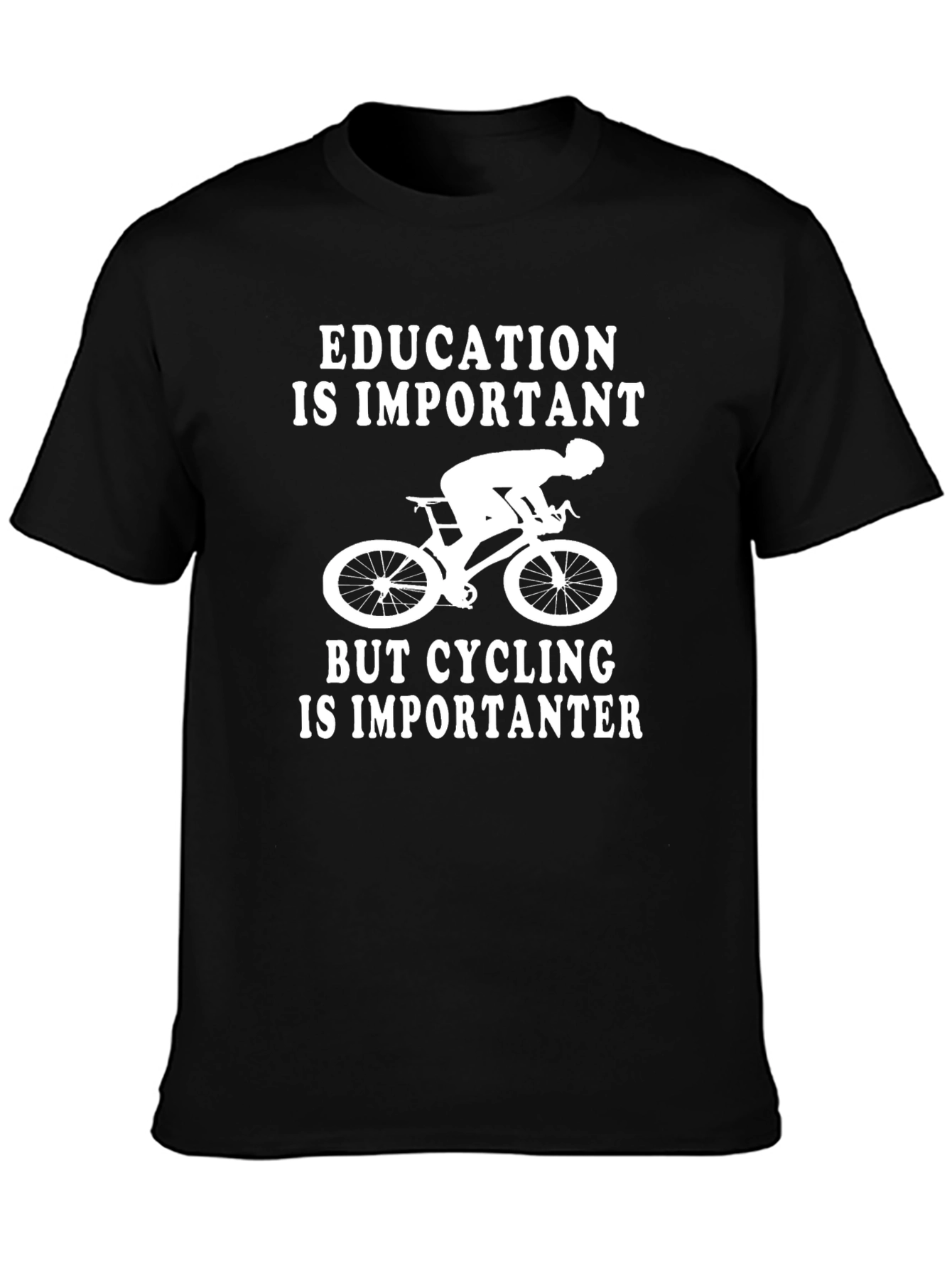 Funny Cycling T-Shirt - Education is Important