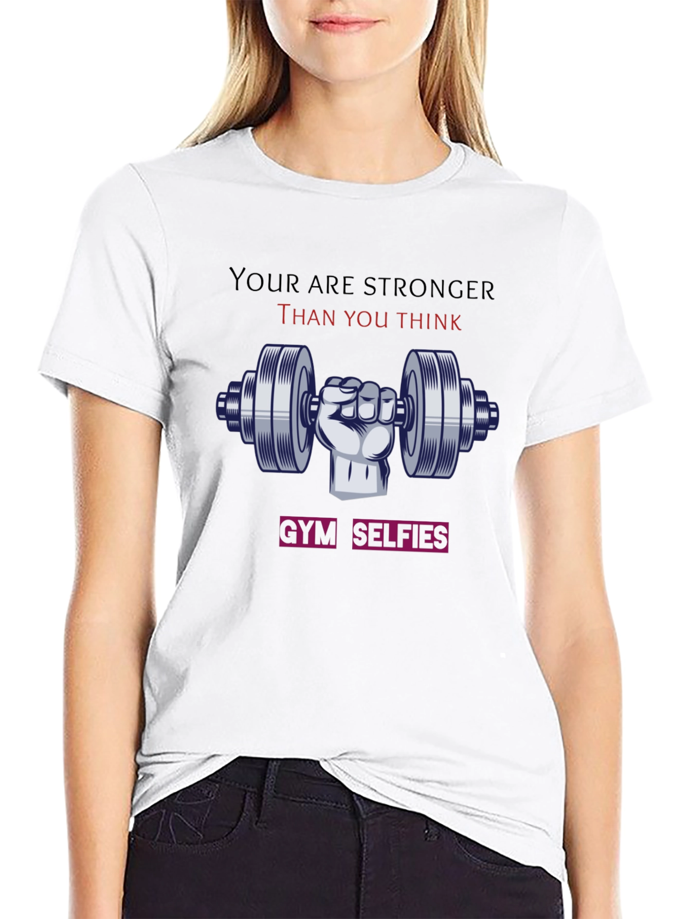 Stronger Than You Think Gym T-Shirt