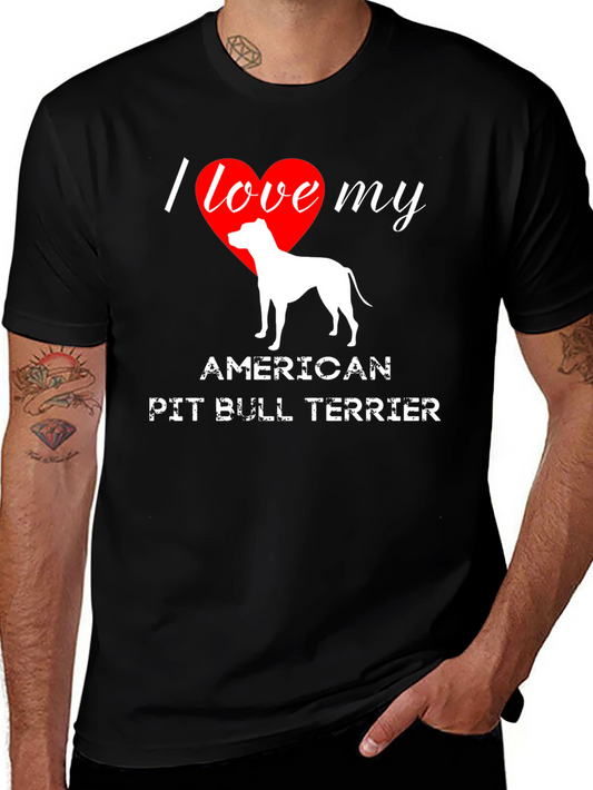 I Love My American Pit Bull Terrier T-Shirt